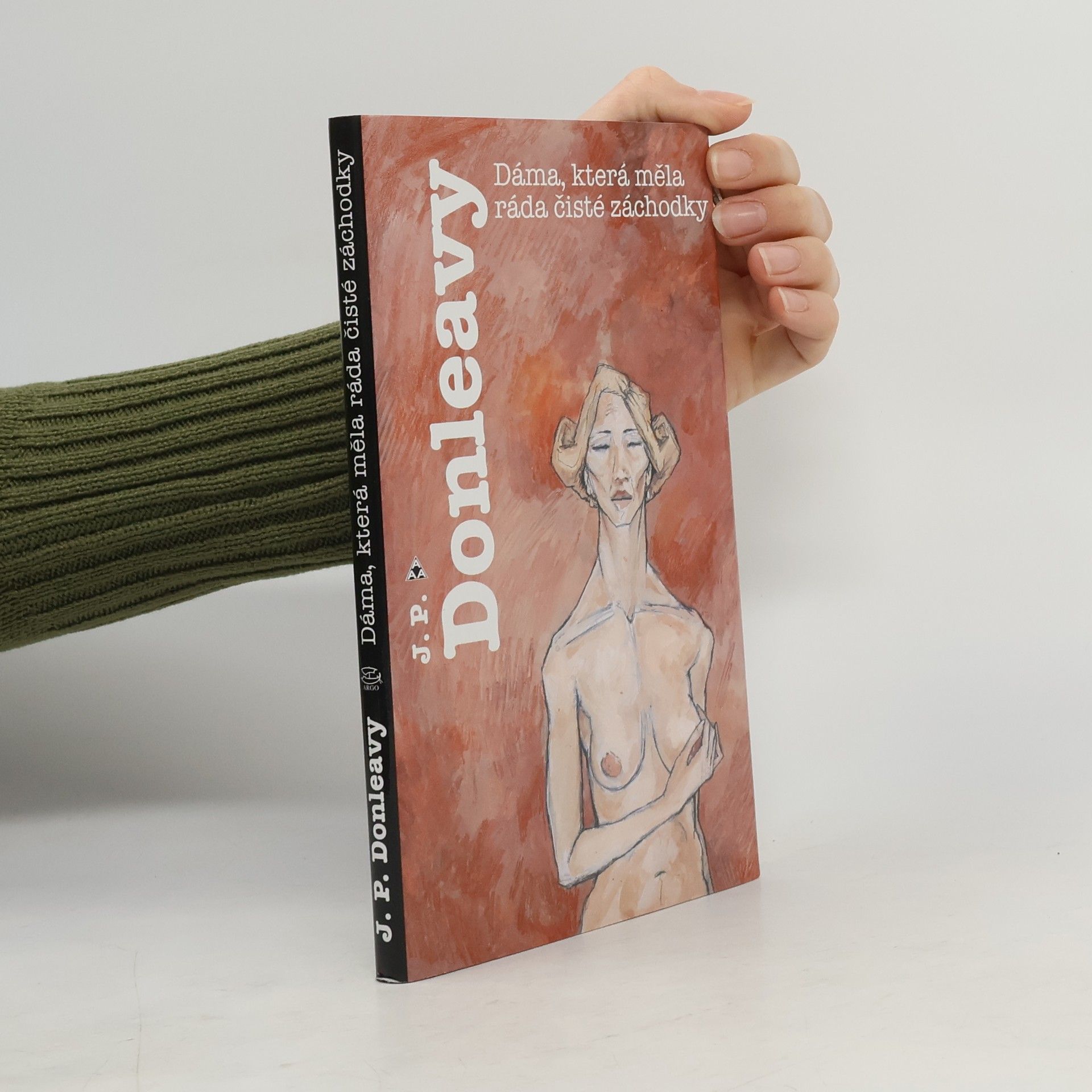 J. P. Donleavy Dáma, která měla ráda čisté záchodky