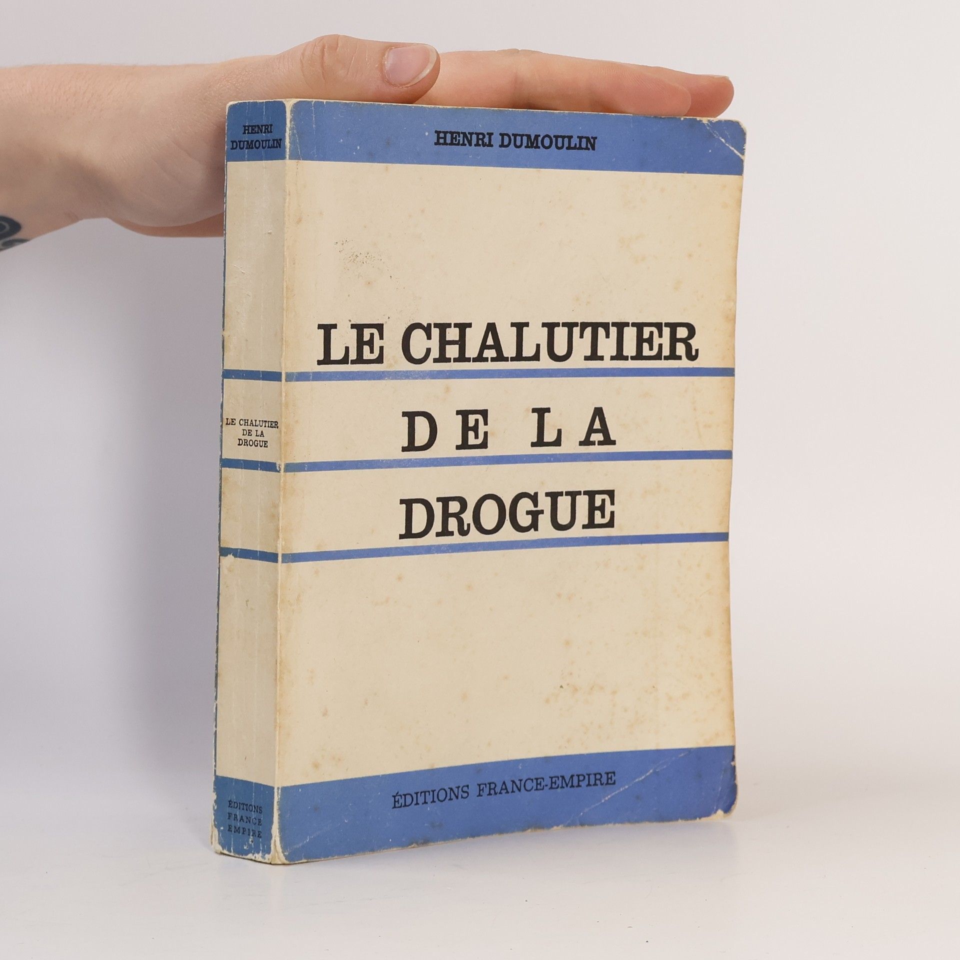 Henri Dumoulin Le chalutier de la drogue