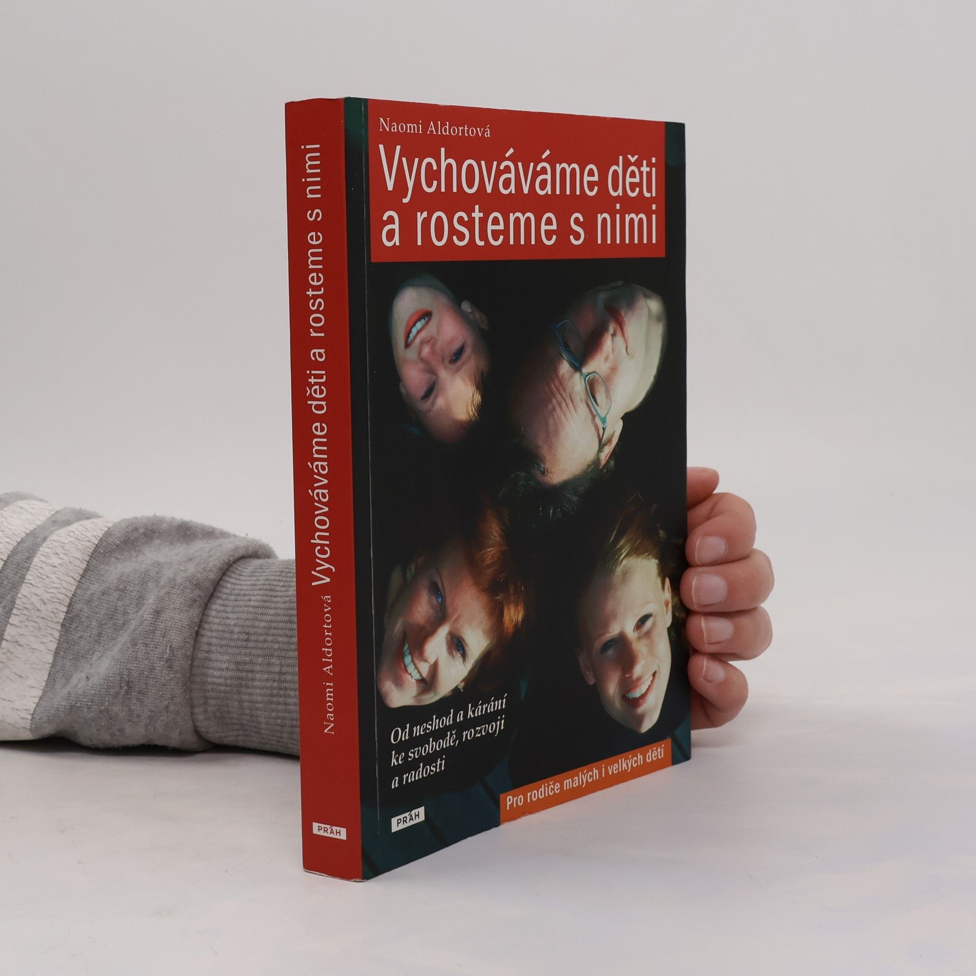 Naomi Aldort Vychováváme děti a rosteme s nimi