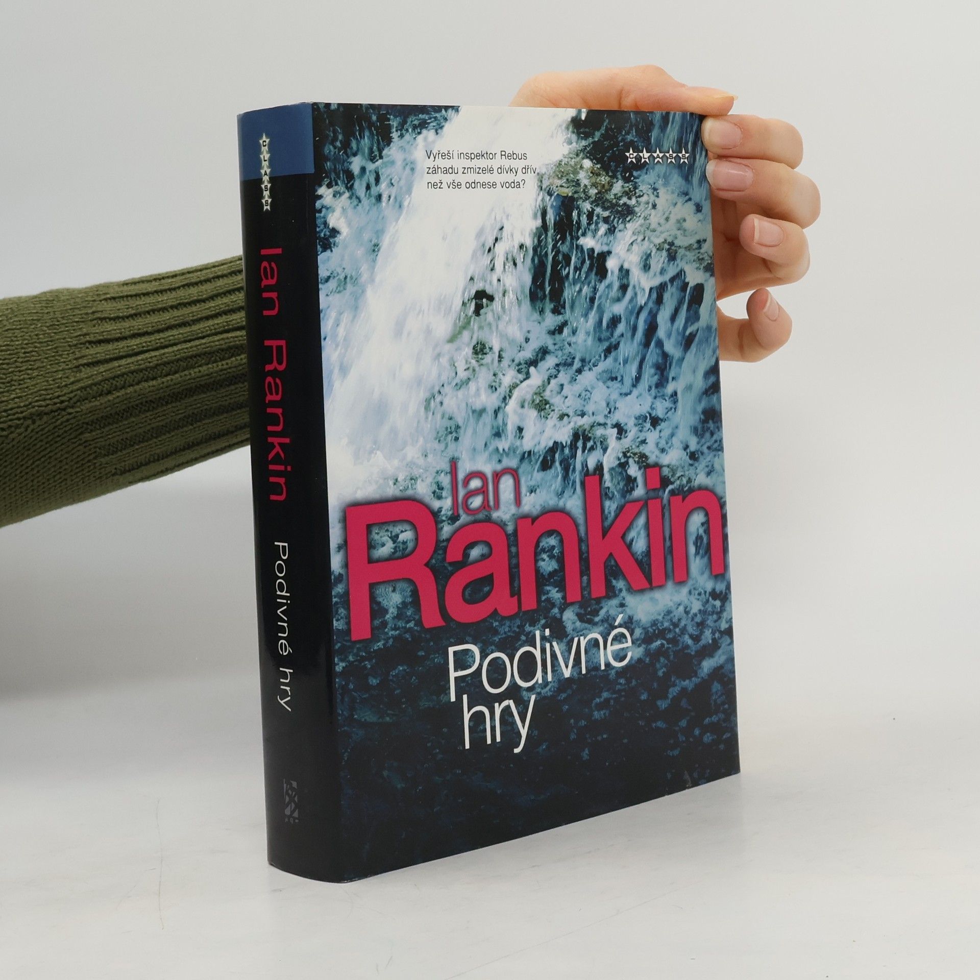 Ian Rankin Podivné hry. Román o inspektoru Rebusovi