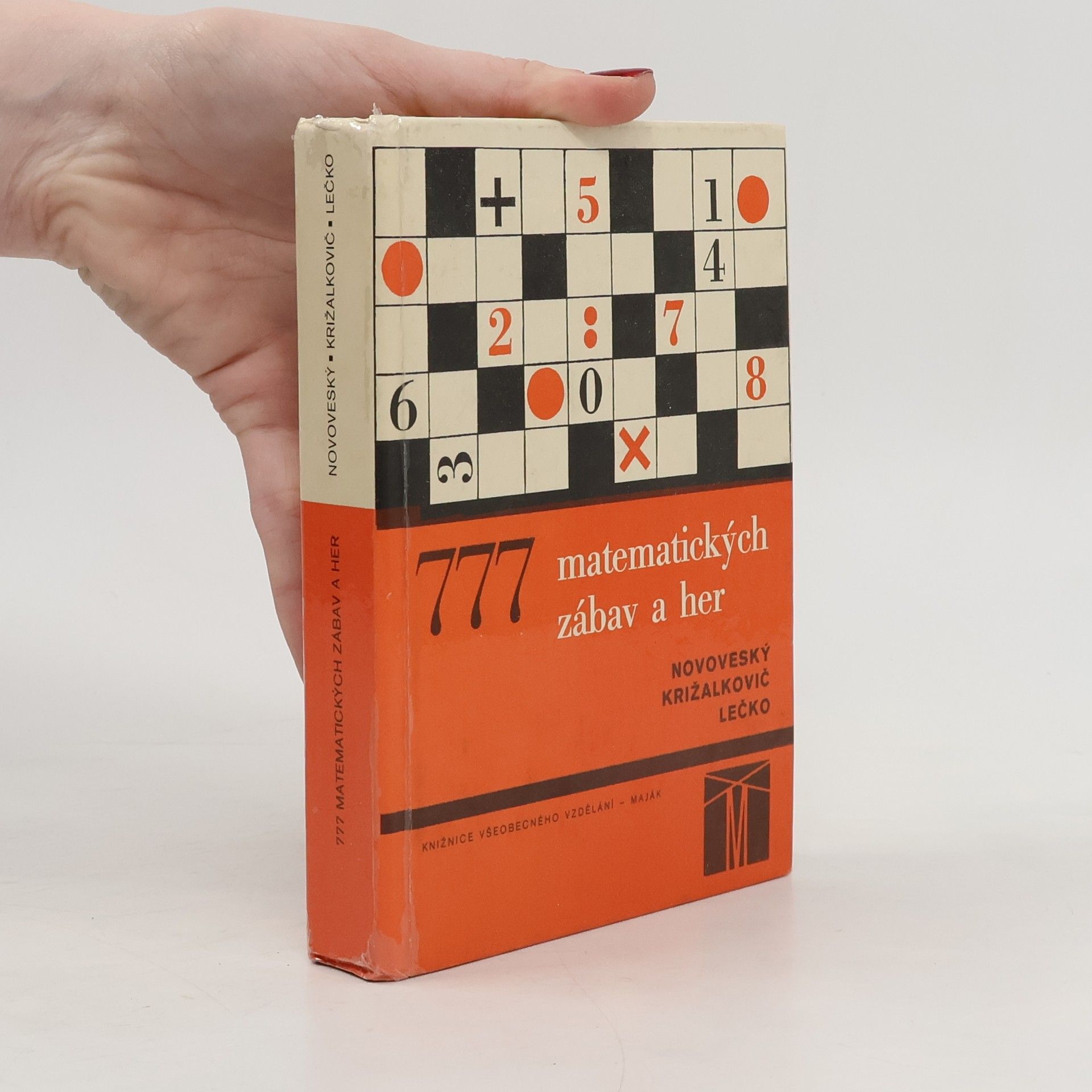 Imrich Lečko 777 matematických zábav a her. Z učiva základní školy