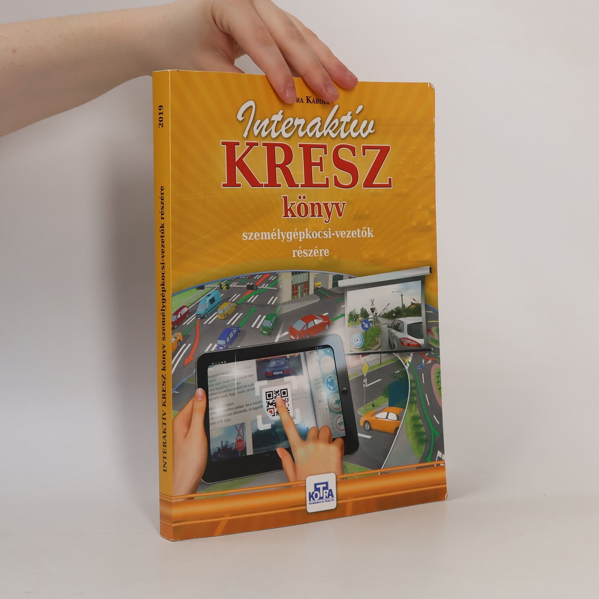 Various authors Interaktív kresz könyv személygépkocsi - vezetök részére