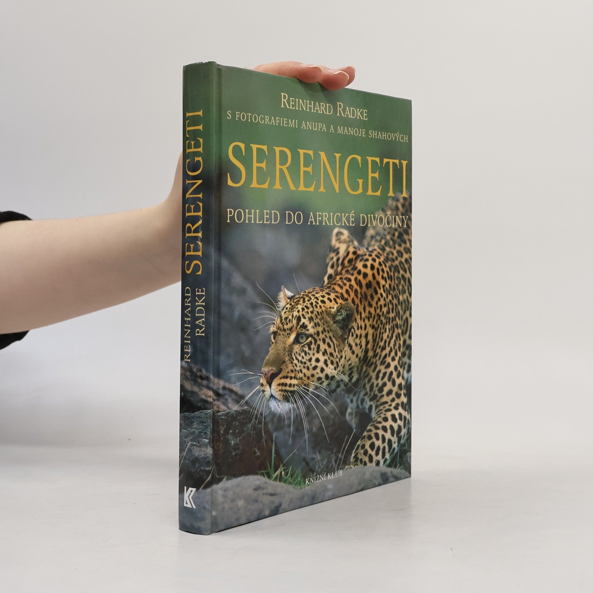 Reinhard Radke Serengeti. Pohled do africké divočiny