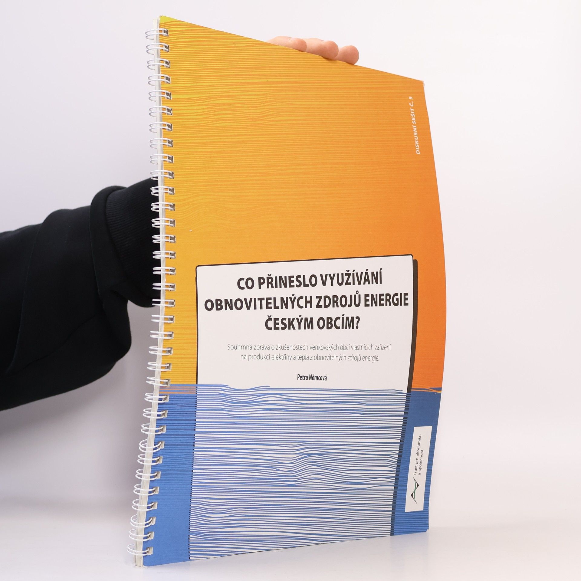 Diskusní sešit - 5: Co přineslo využívání obnovitelných zdrojů energie českým obcím?