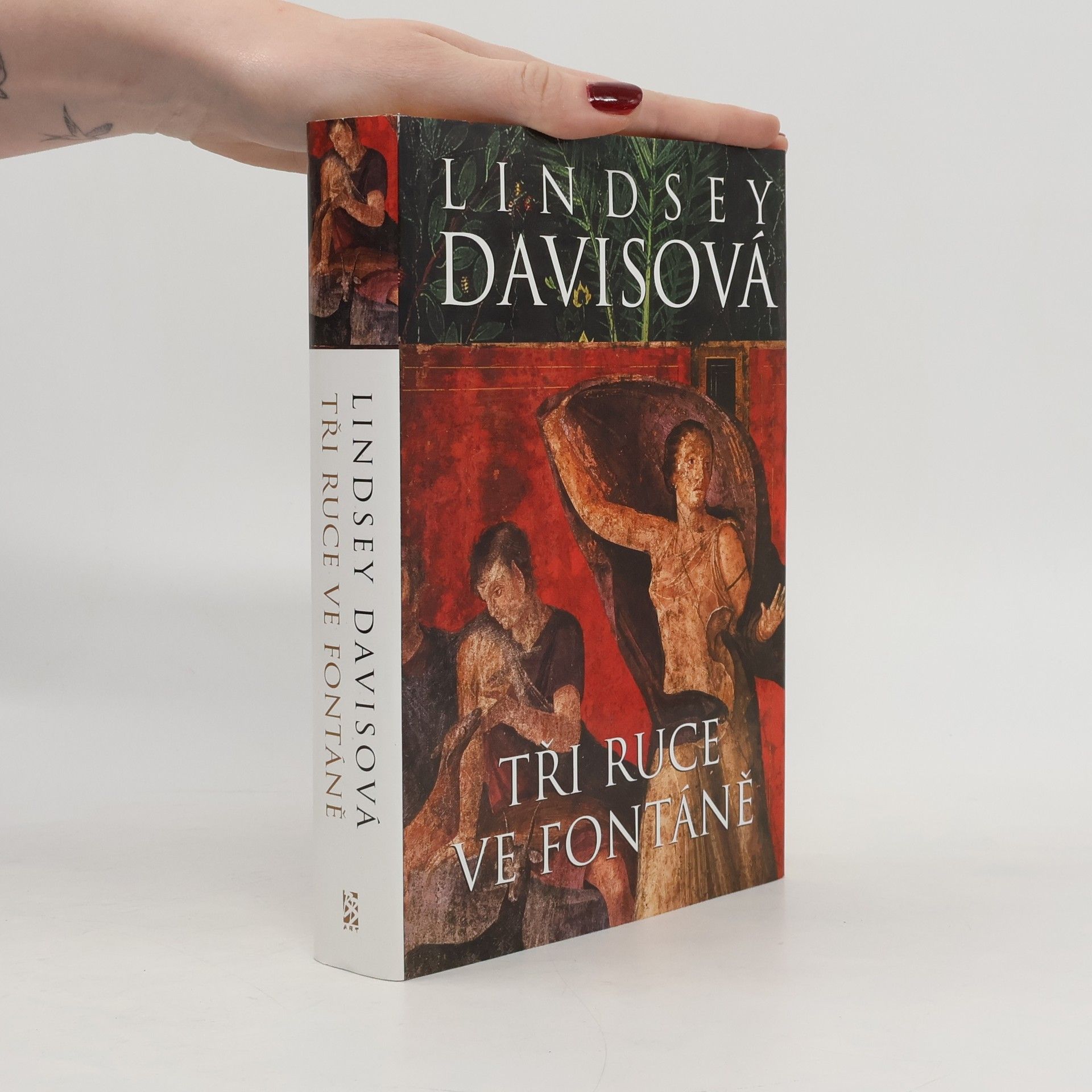 Lindsey Davis Tři ruce ve fontáně