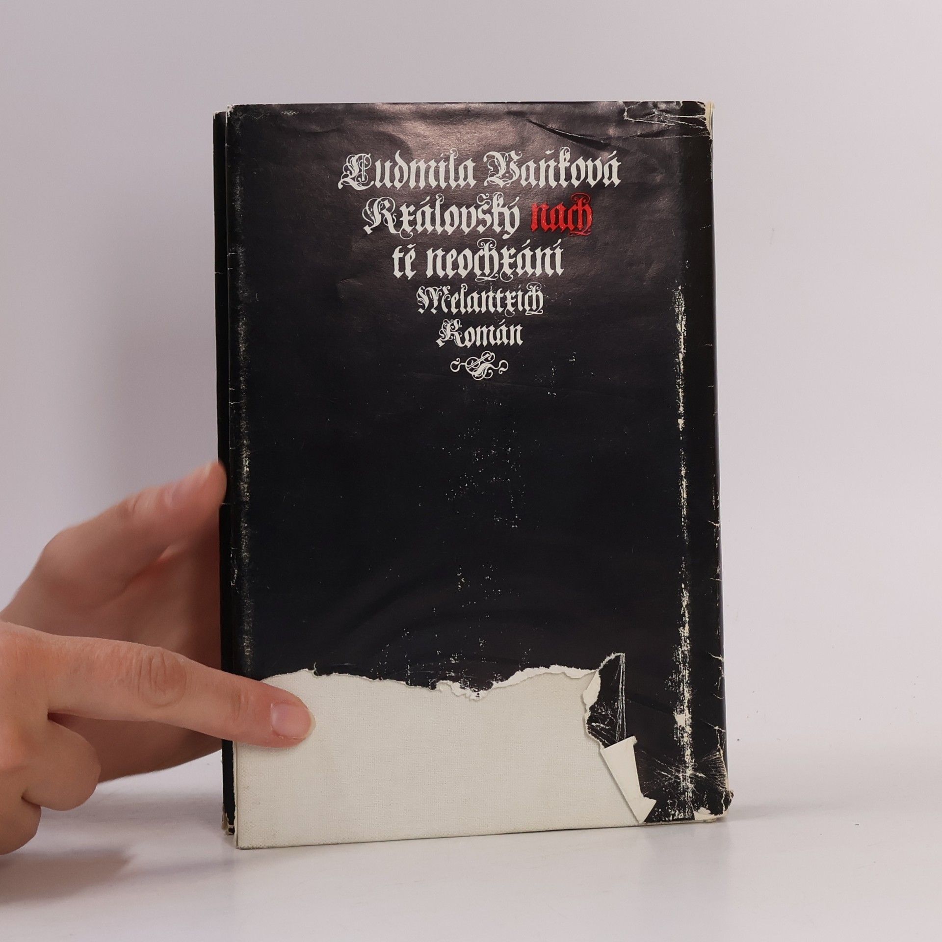 Ludmila Vaňková Královský nach tě neochrání