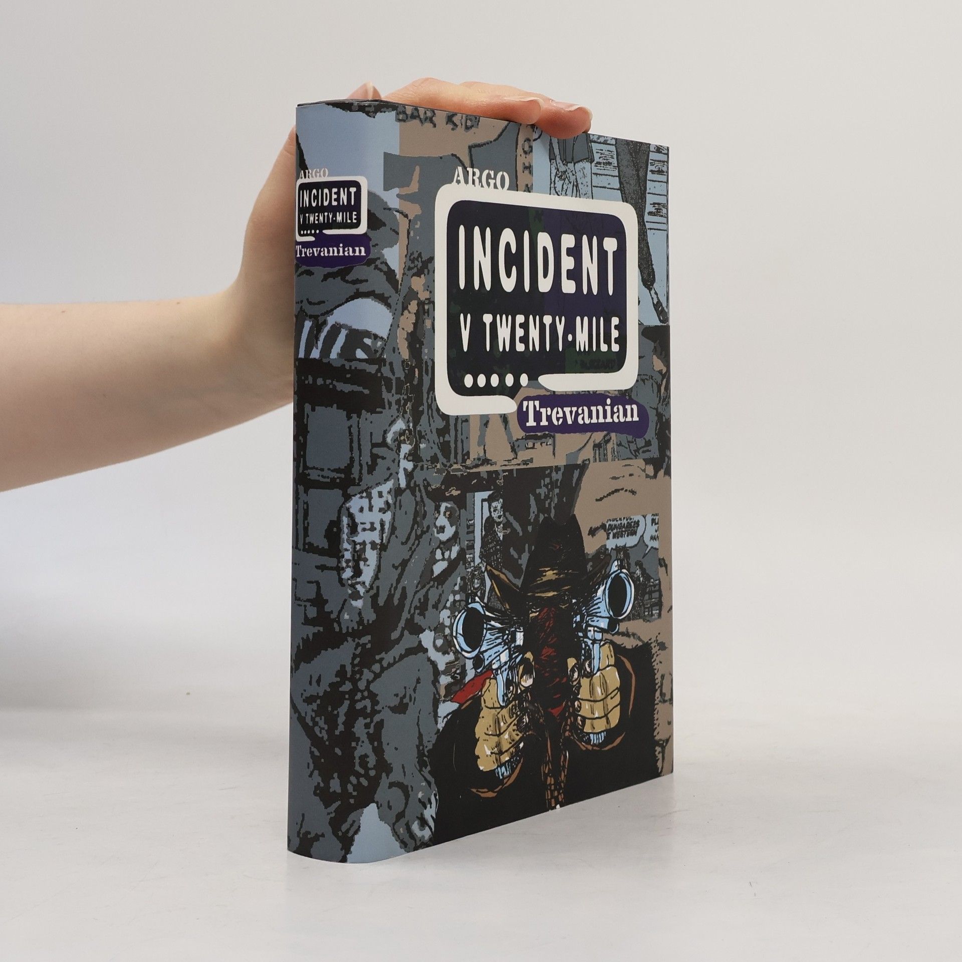 Trevanian Incident v Twenty-Mile