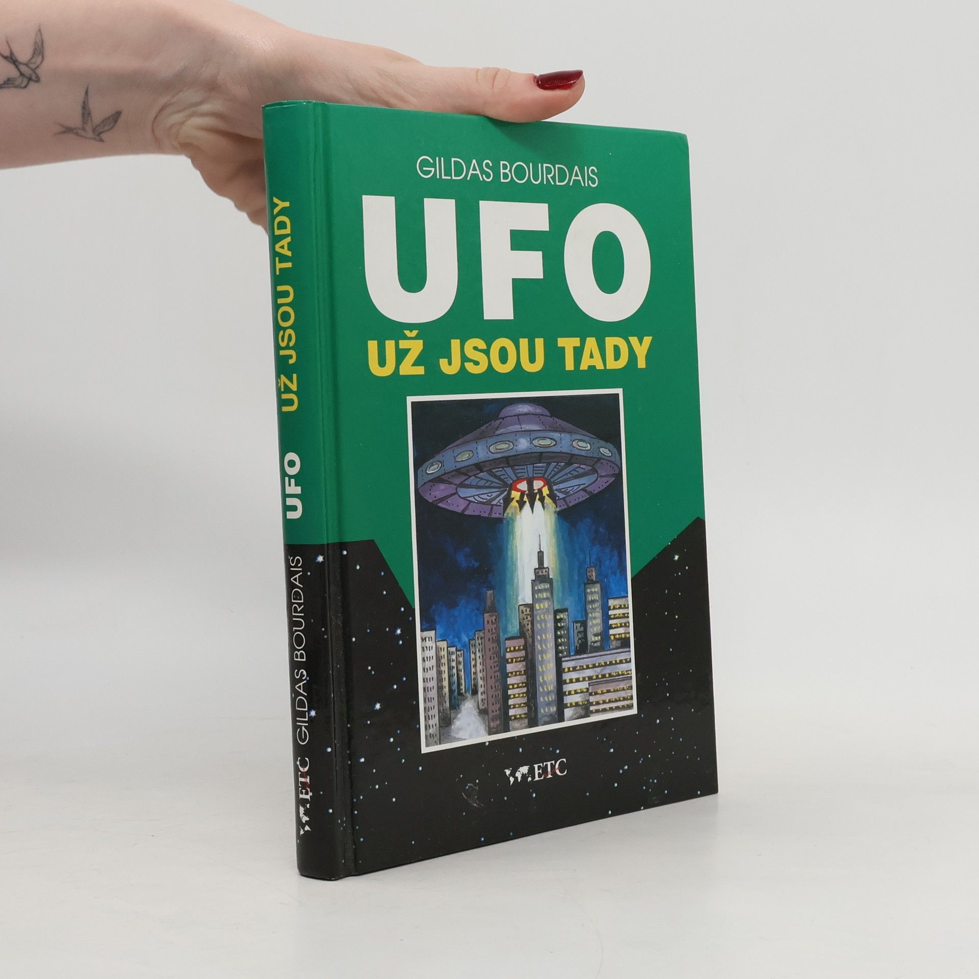 Irena Schovancová UFO už jsou tady : (záhada z Roswellu)