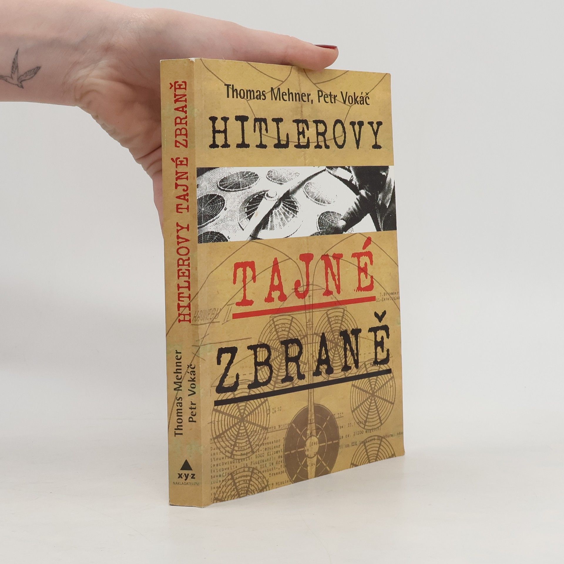 Thomas Mehner Hitlerovy tajné zbraně