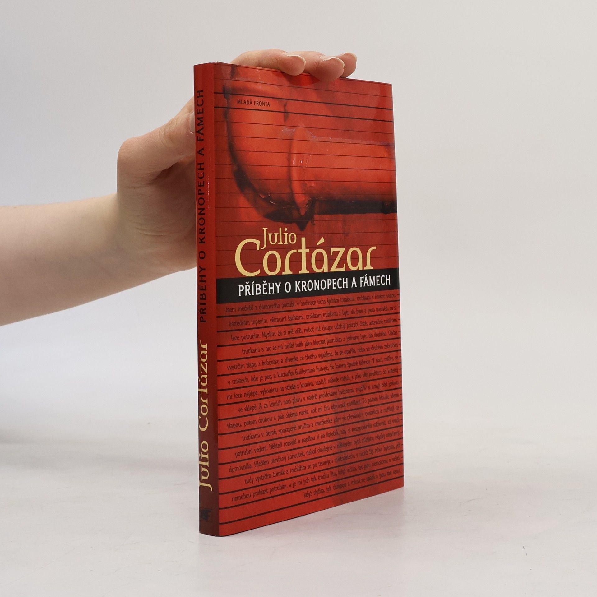 Julio Cortázar Příběhy o kronopech a fámech