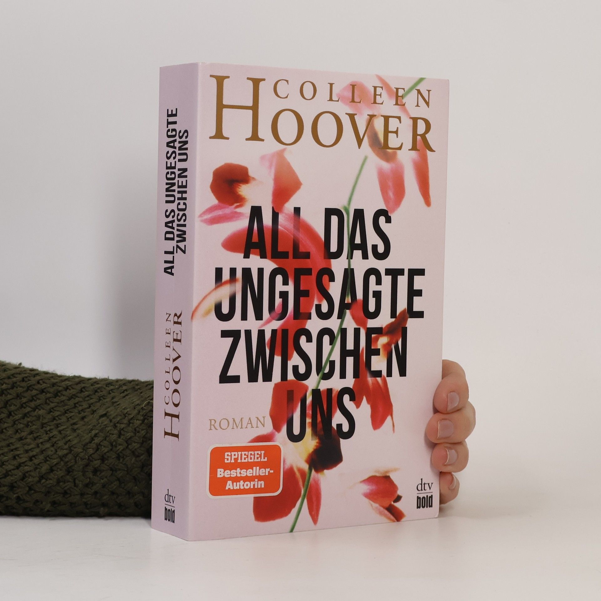 Colleen Hoover All das Ungesagte zwischen uns