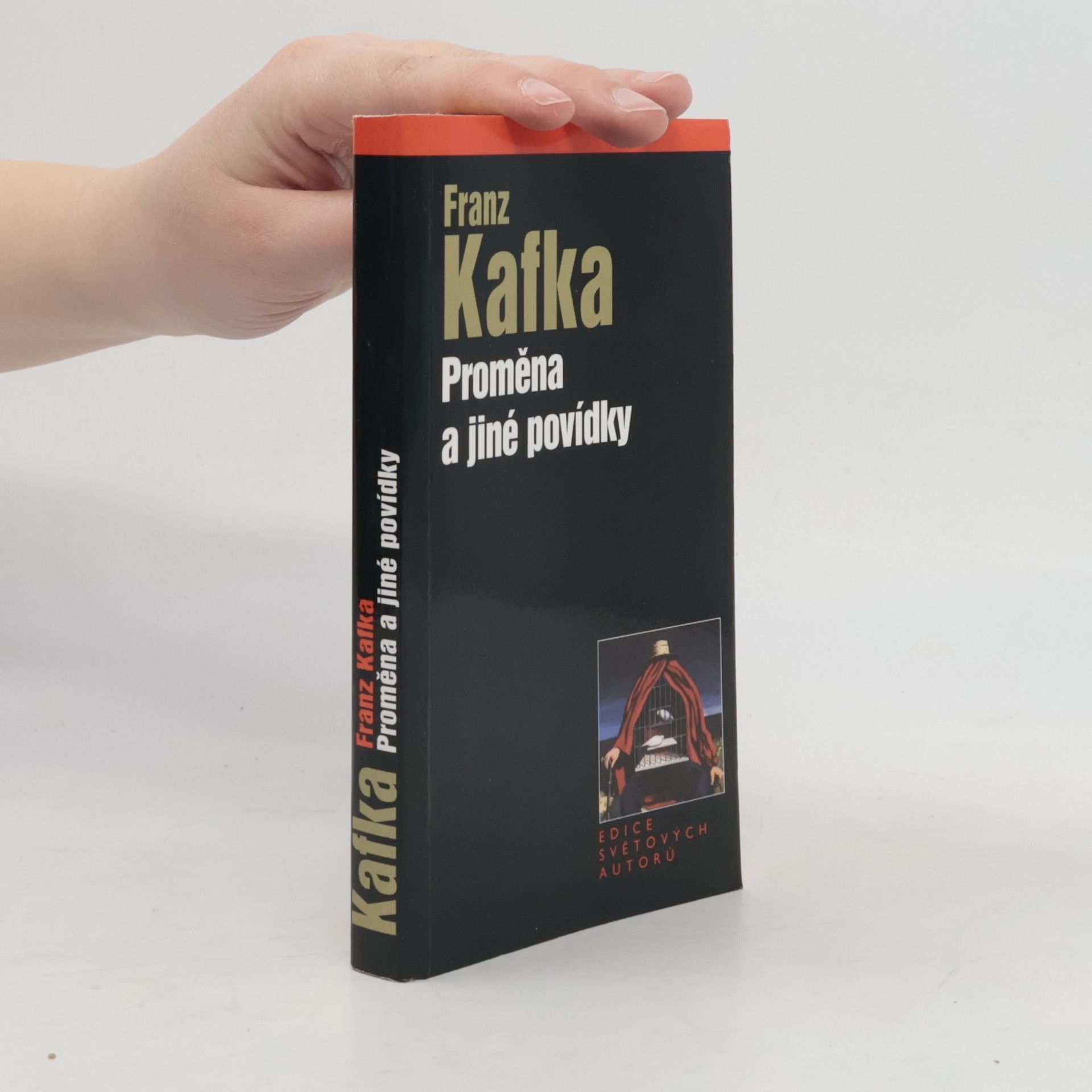 Franz Kafka Proměna a jiné povídky