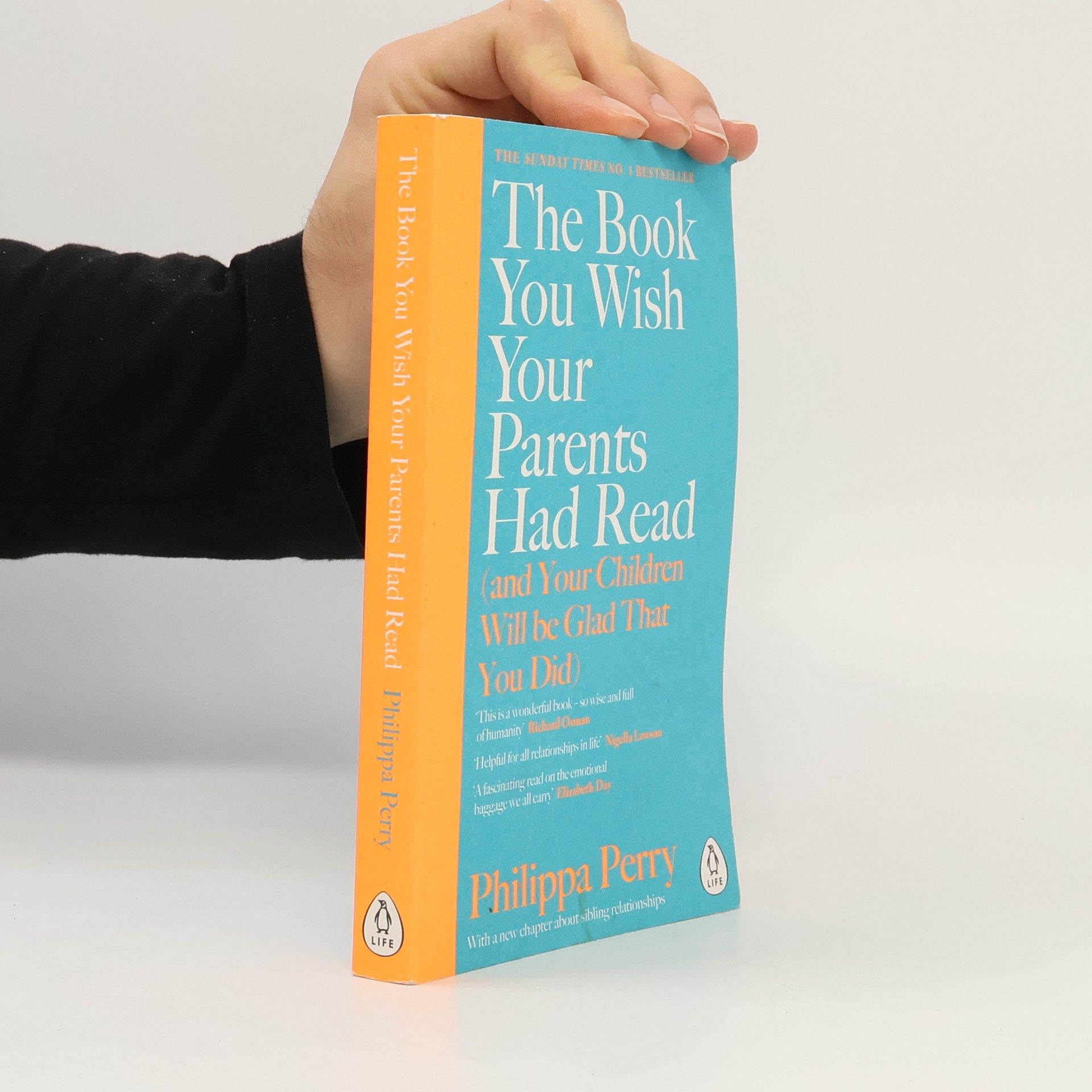 The Book You Wish Your Parents Had Read (And Your Children Will Be Glad That You Did)