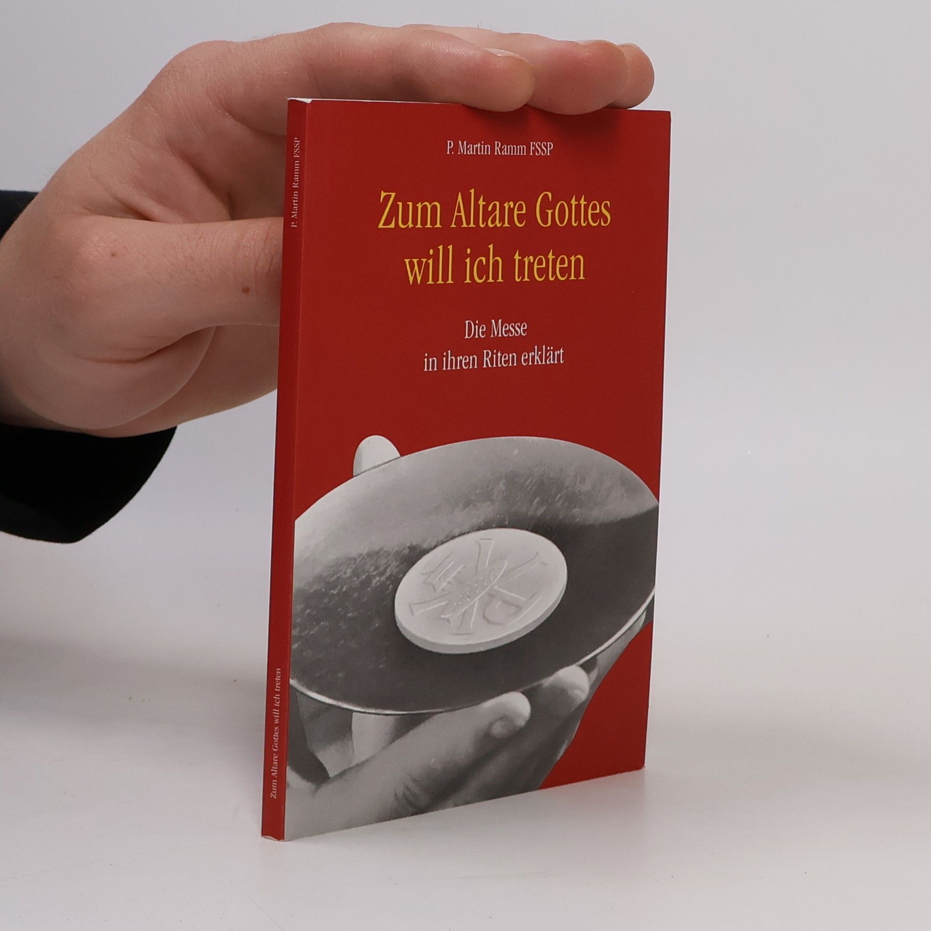 P. Martin Ramm FSSP Zum Altare Gottes will ich treten