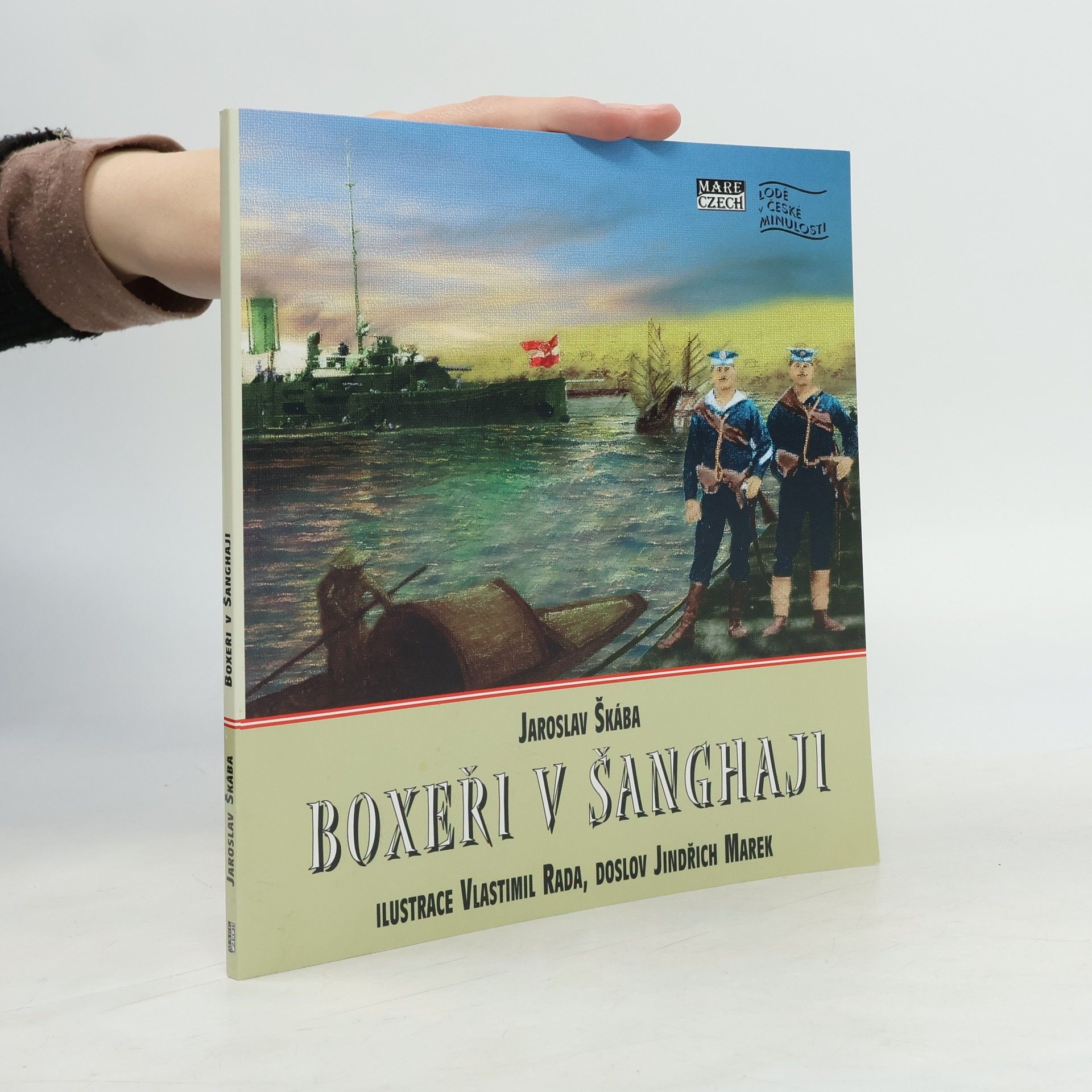 Jaroslav Škába Boxeři v Šanghaji