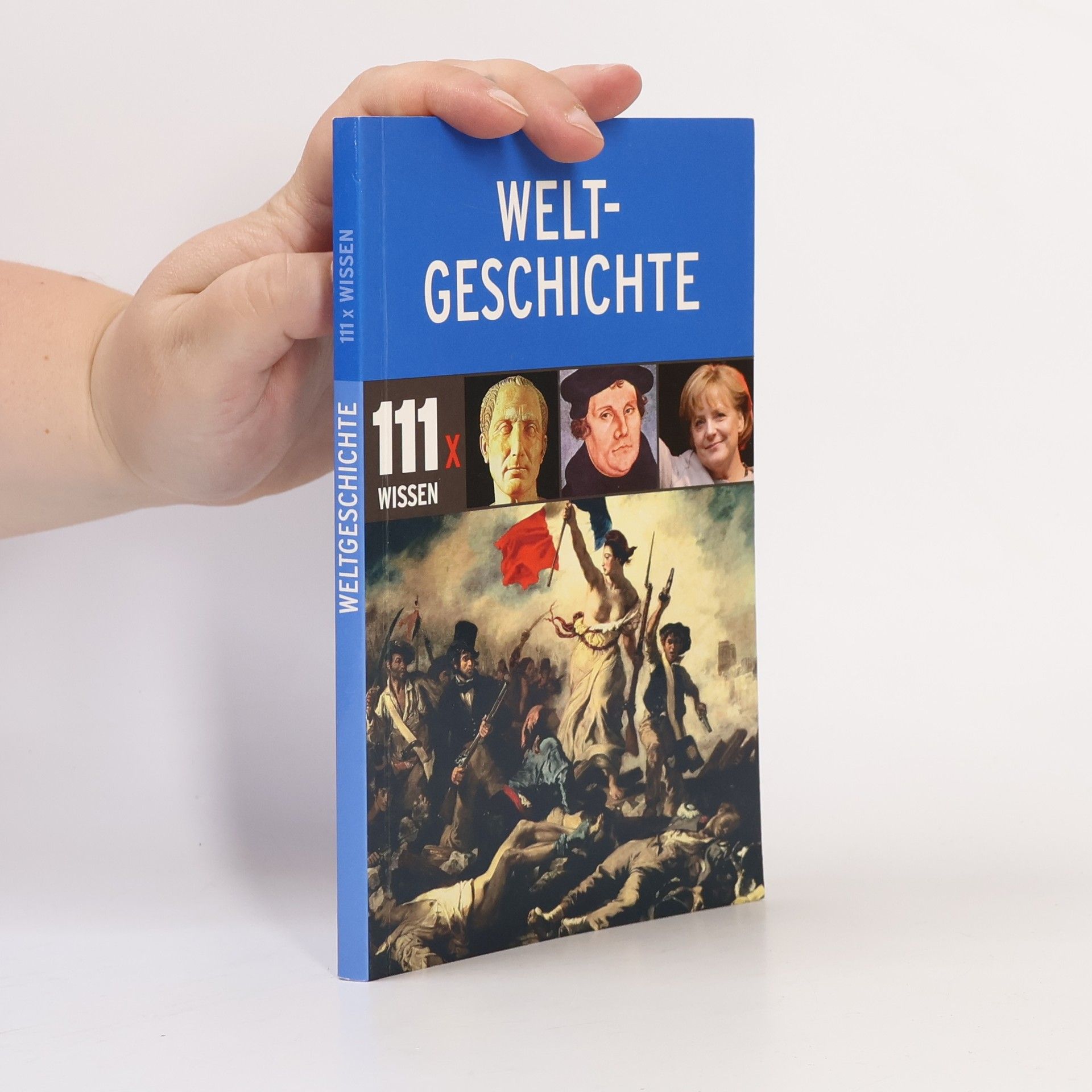 Various authors Weltgeschichte 111x Wissen