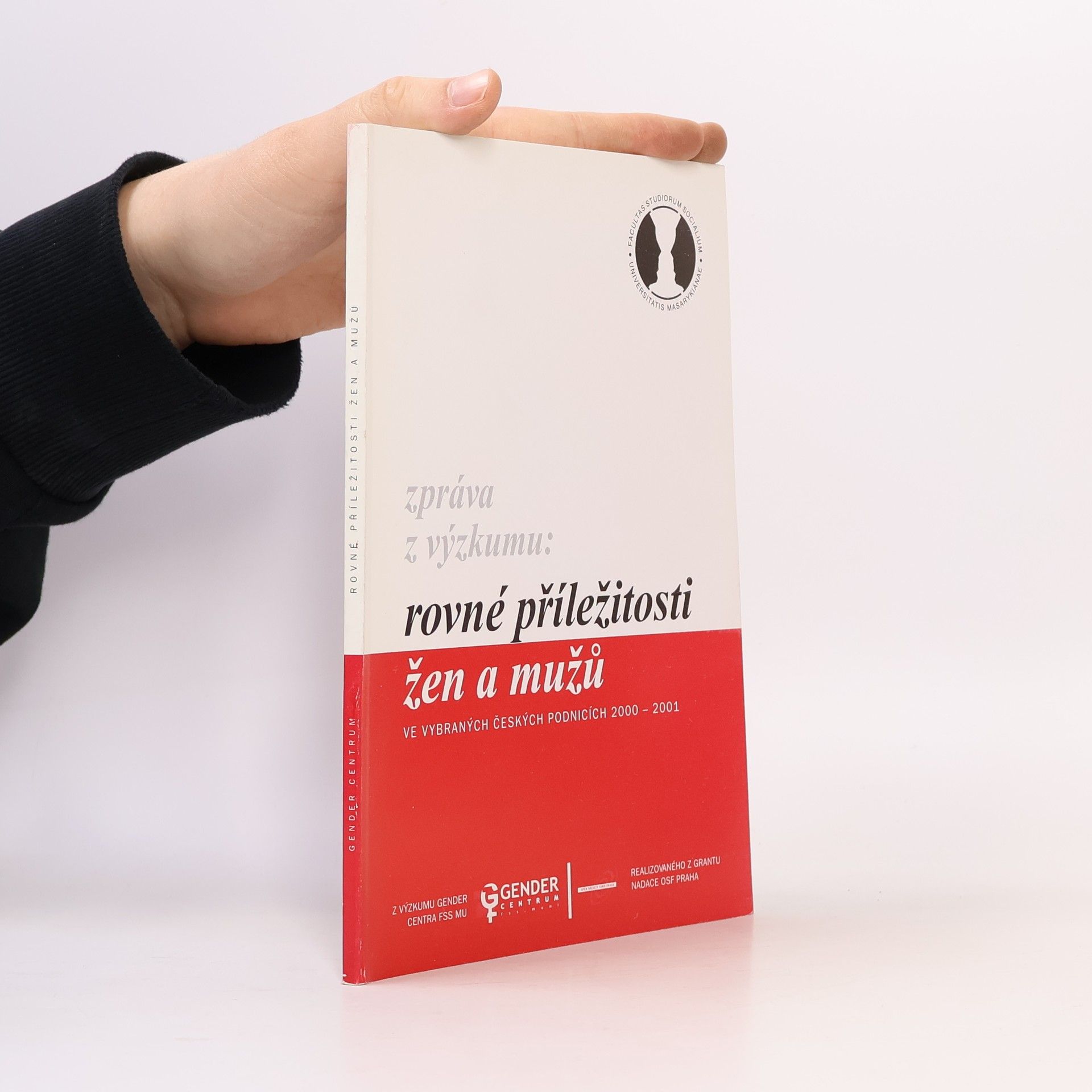Rovné příležitosti žen a mužů ve vybraných českých podnicích 2000 - 2001