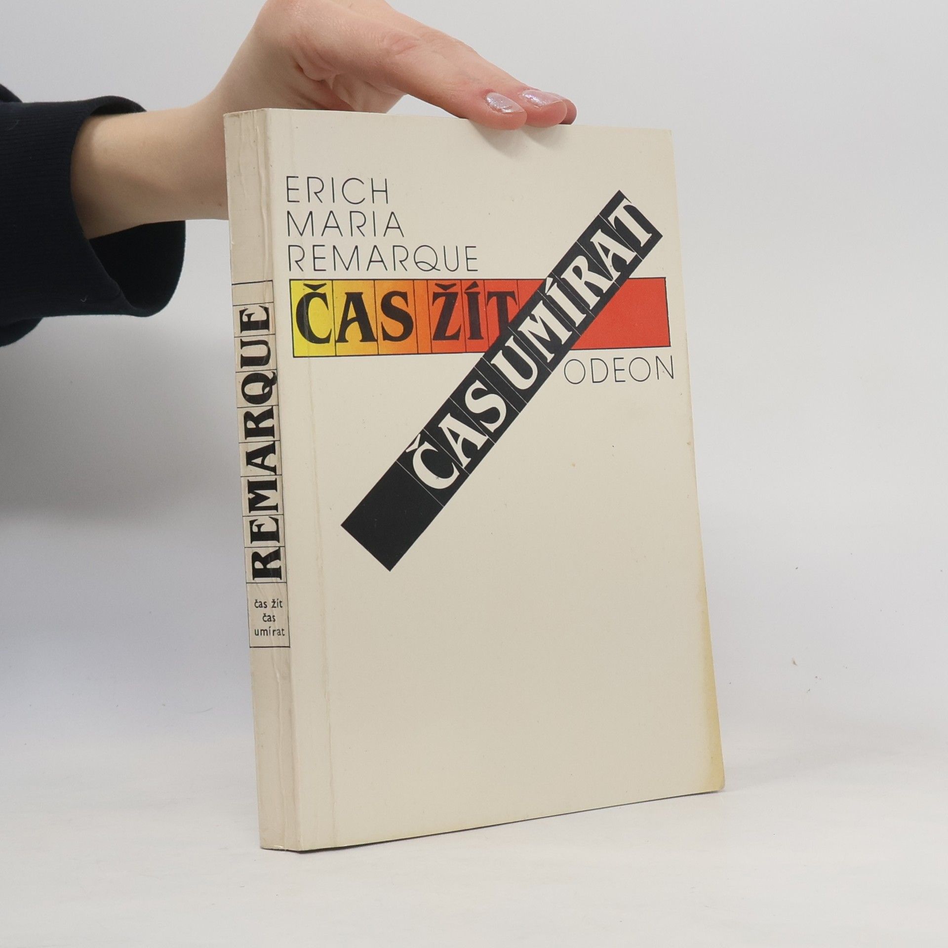 Erich Maria Remarque Čas žít, čas umírat