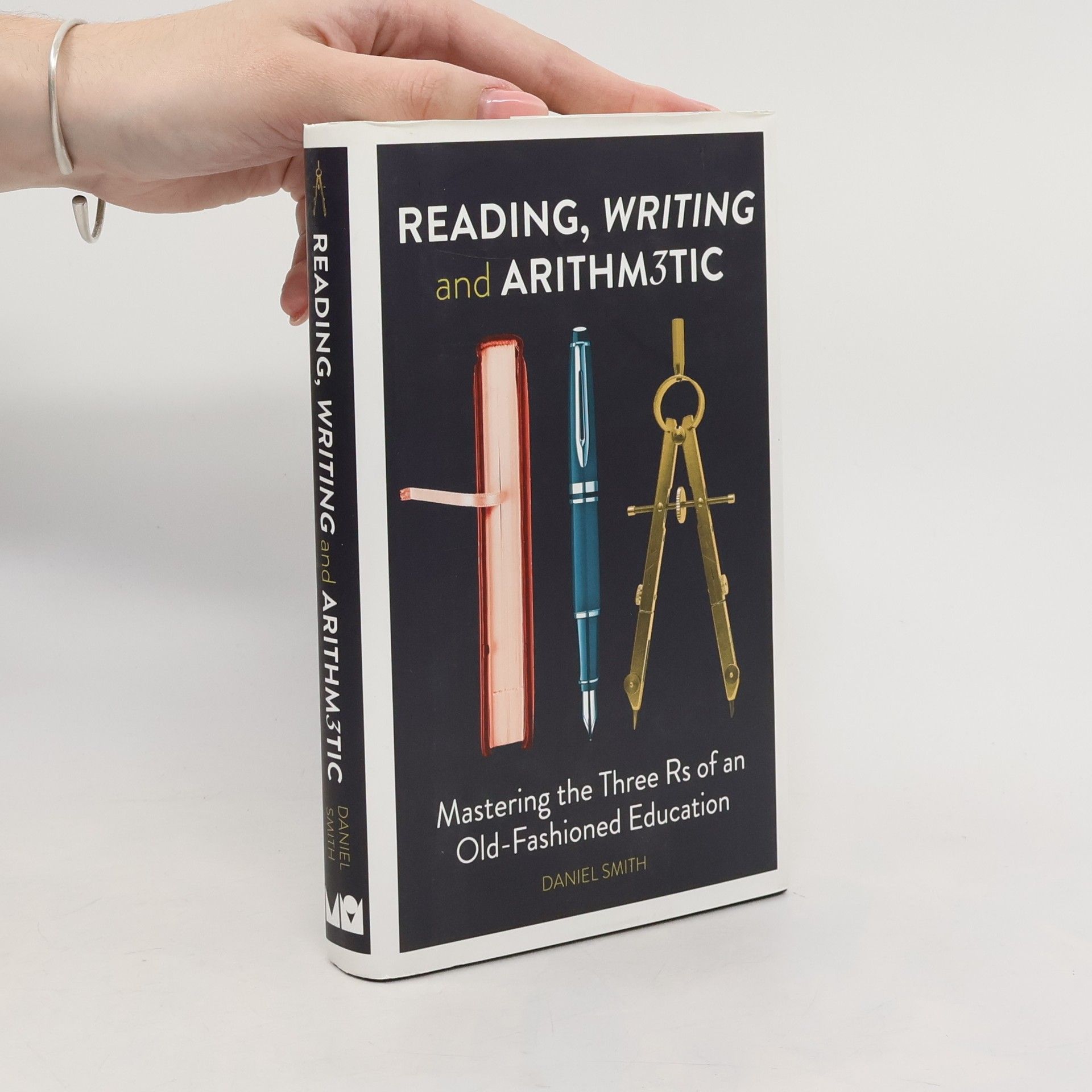 Dan Smith Reading, Writing and Arithmetic