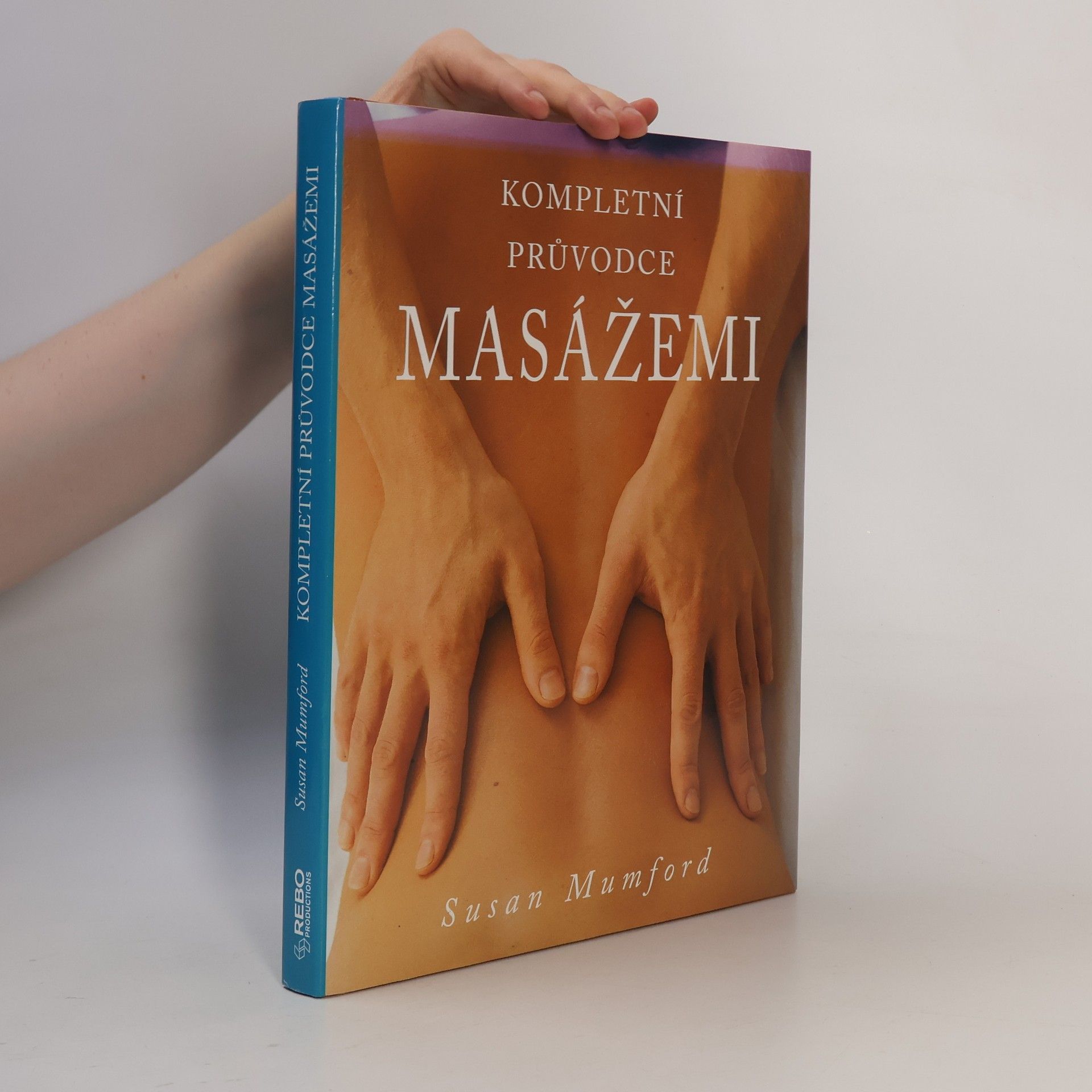 Susan Mumford Kompletní průvodce masážemi