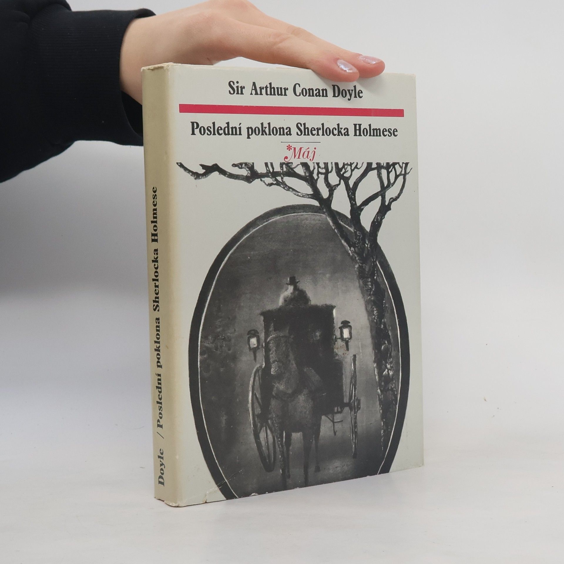 Arthur Conan Doyle Poslední poklona Sherlocka Holmese