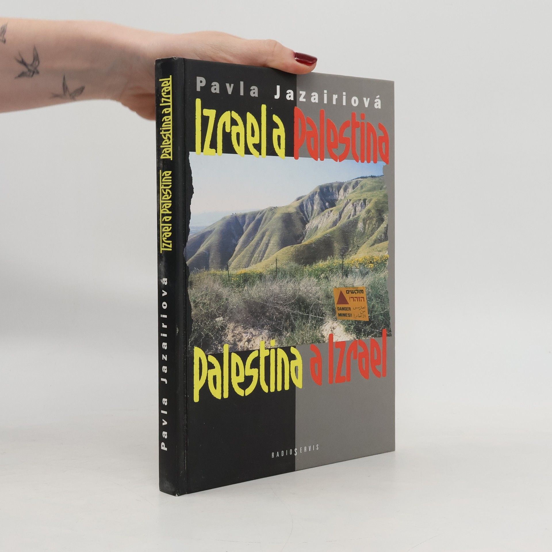 Pavla Jazairiová Izrael a Palestina. Palestina a Izrael