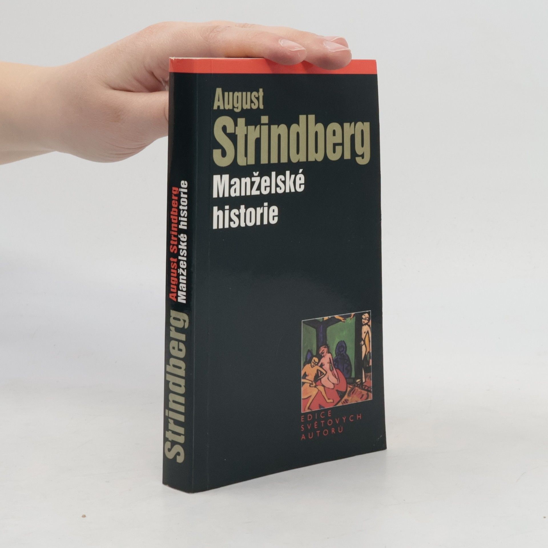 August Strindberg Manželské historie
