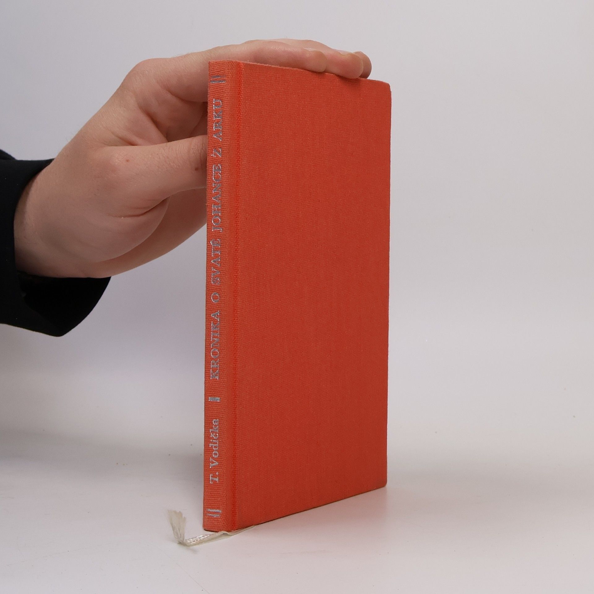 Timotheus Vodička Kronika o svaté Johance z Arku