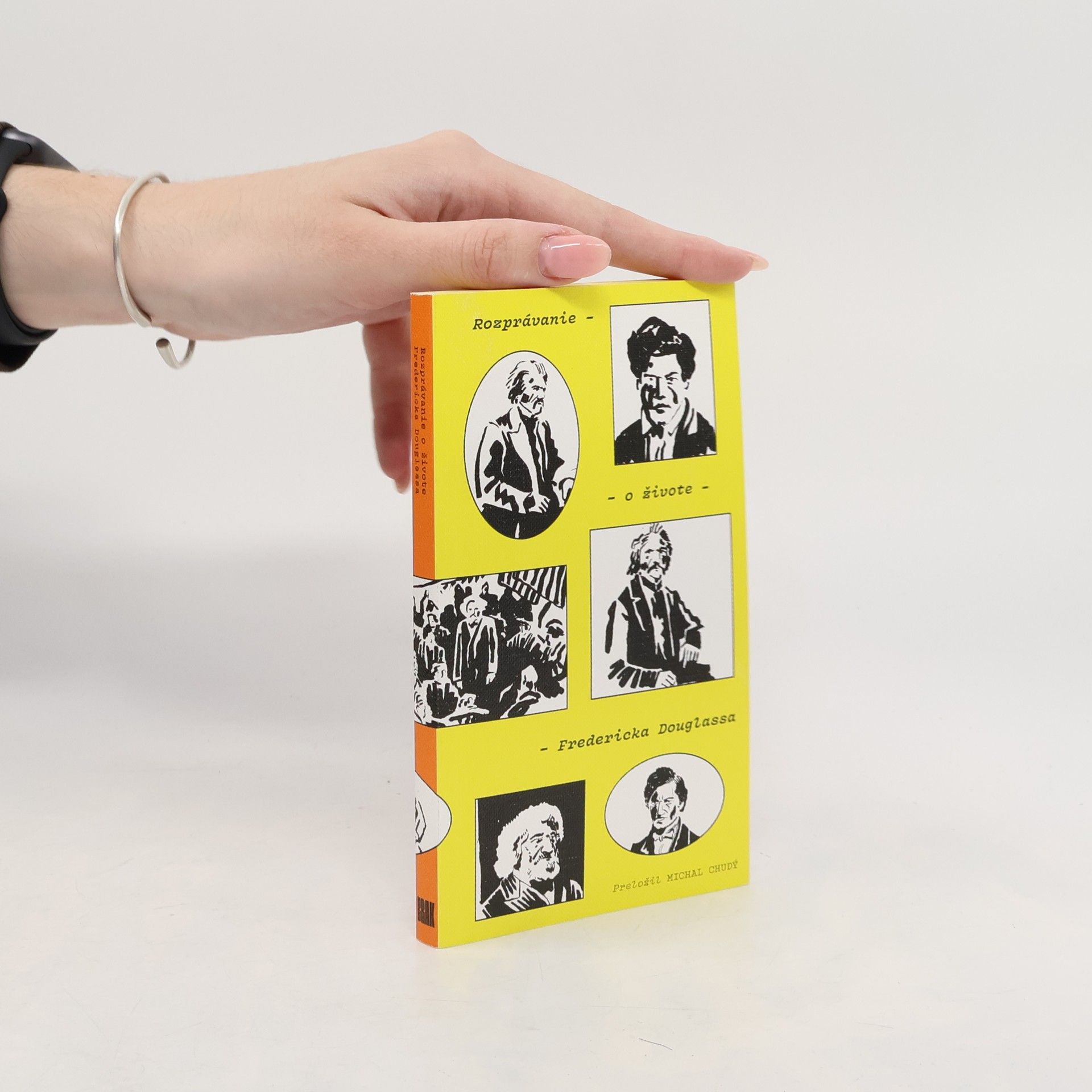 Michal Chudý Rozprávanie o živote Fredericka Douglassa