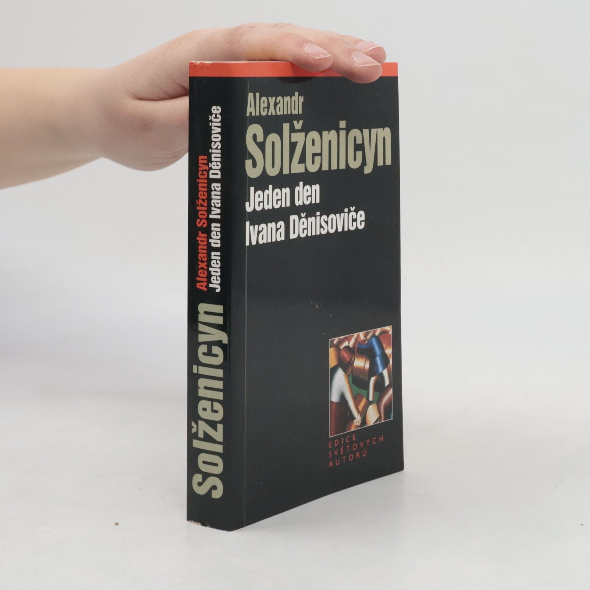 Alexandr Isajevič Solženicyn Jeden den Ivana Děnisoviče