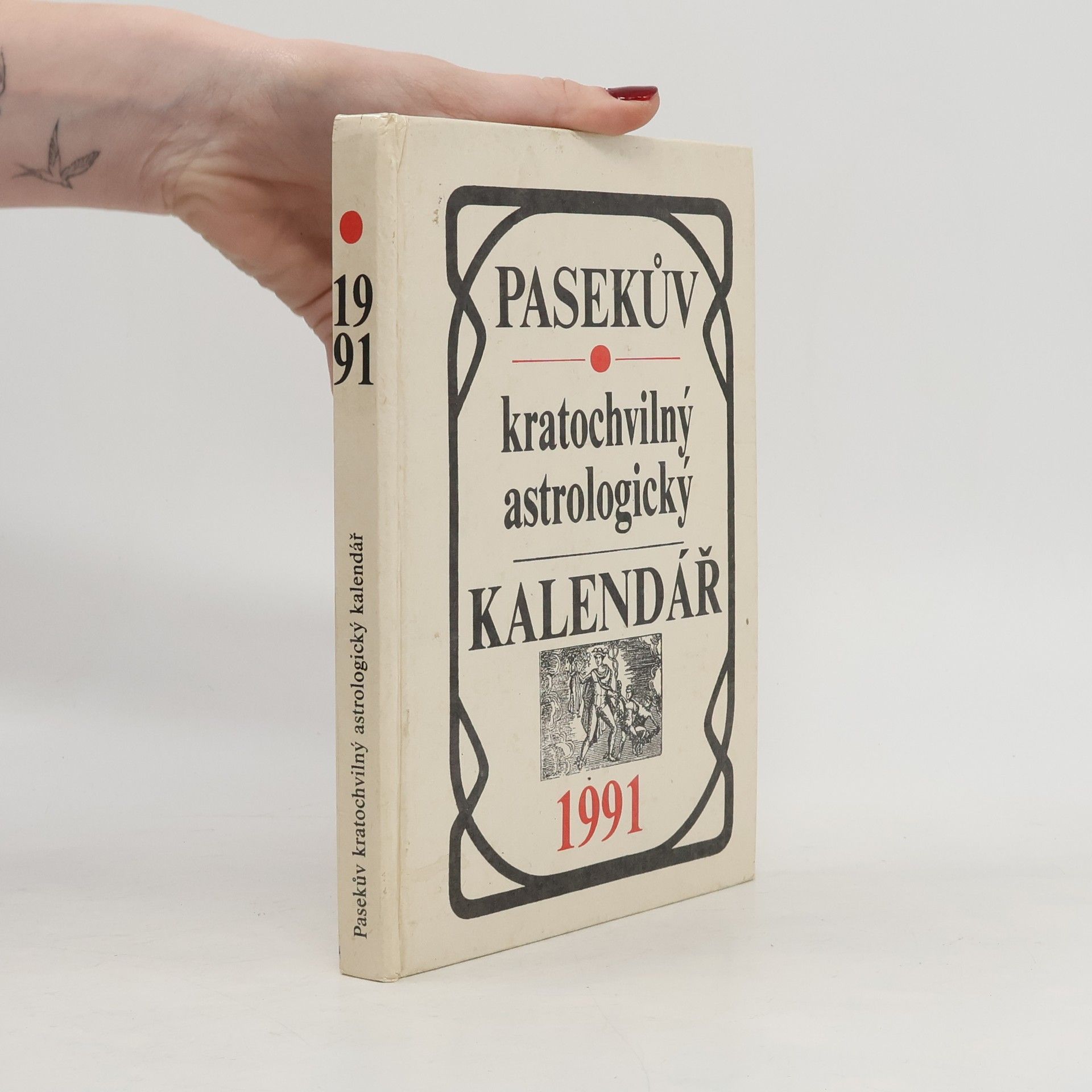 Pasekův kratochvilný astrologický kalendář 1991