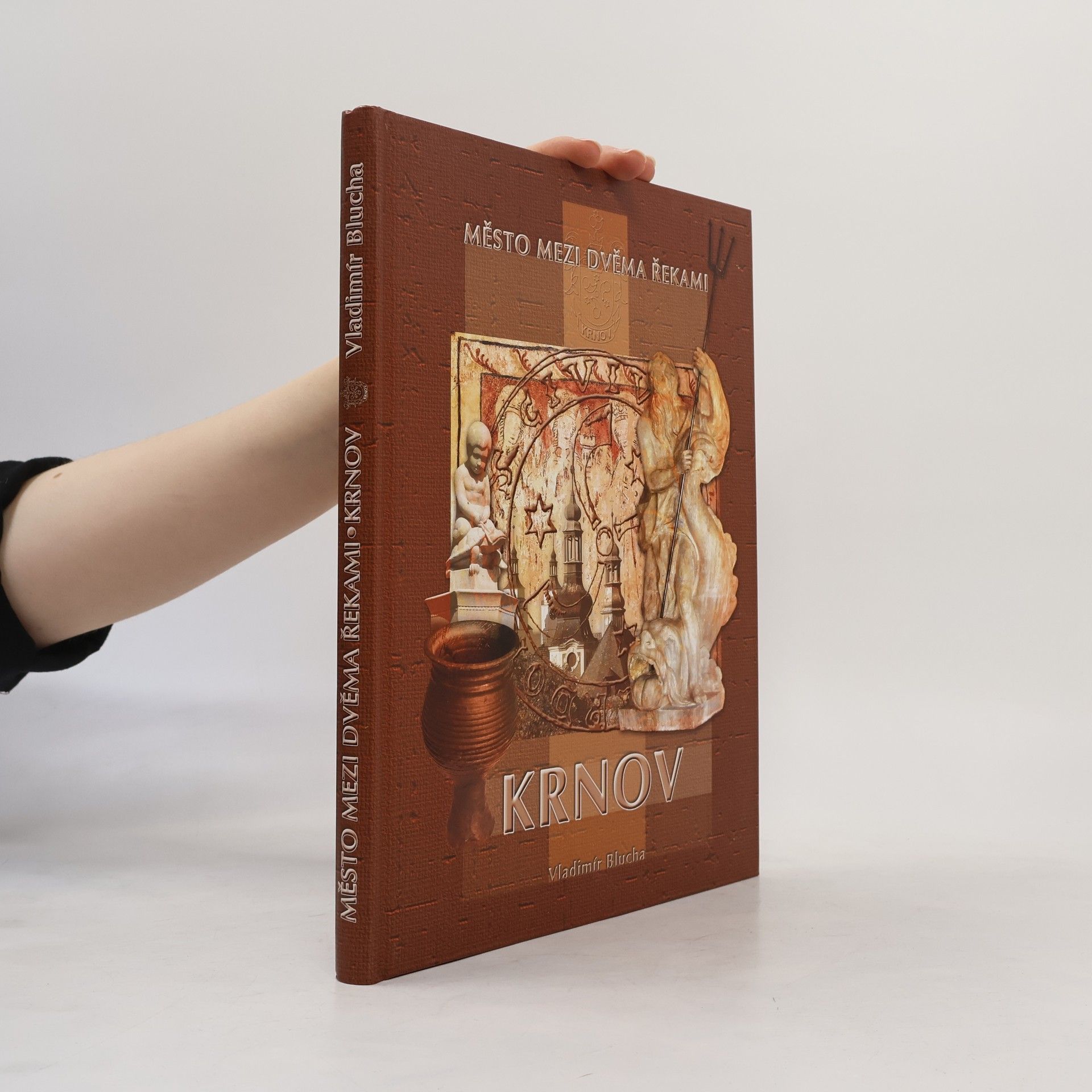 Vladimír Blucha Město mezi dvěma řekami - Krnov