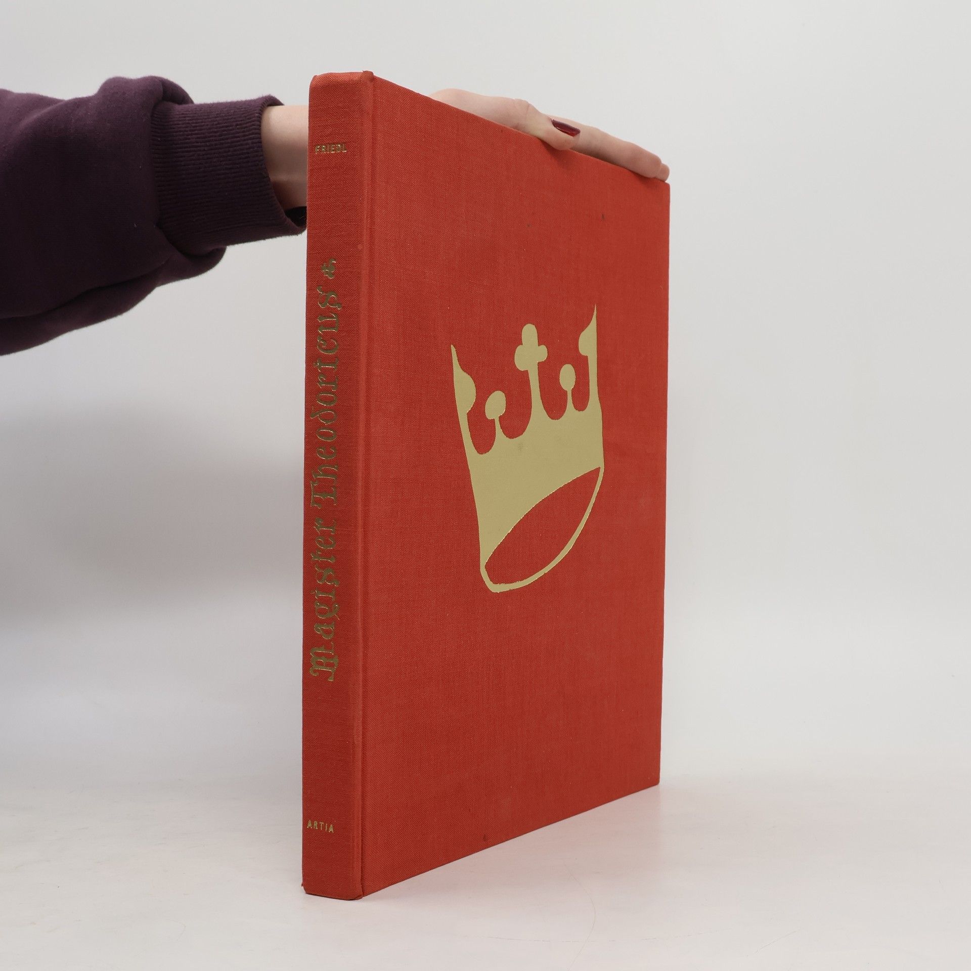 Antonín Friedl Magister Theodoricus