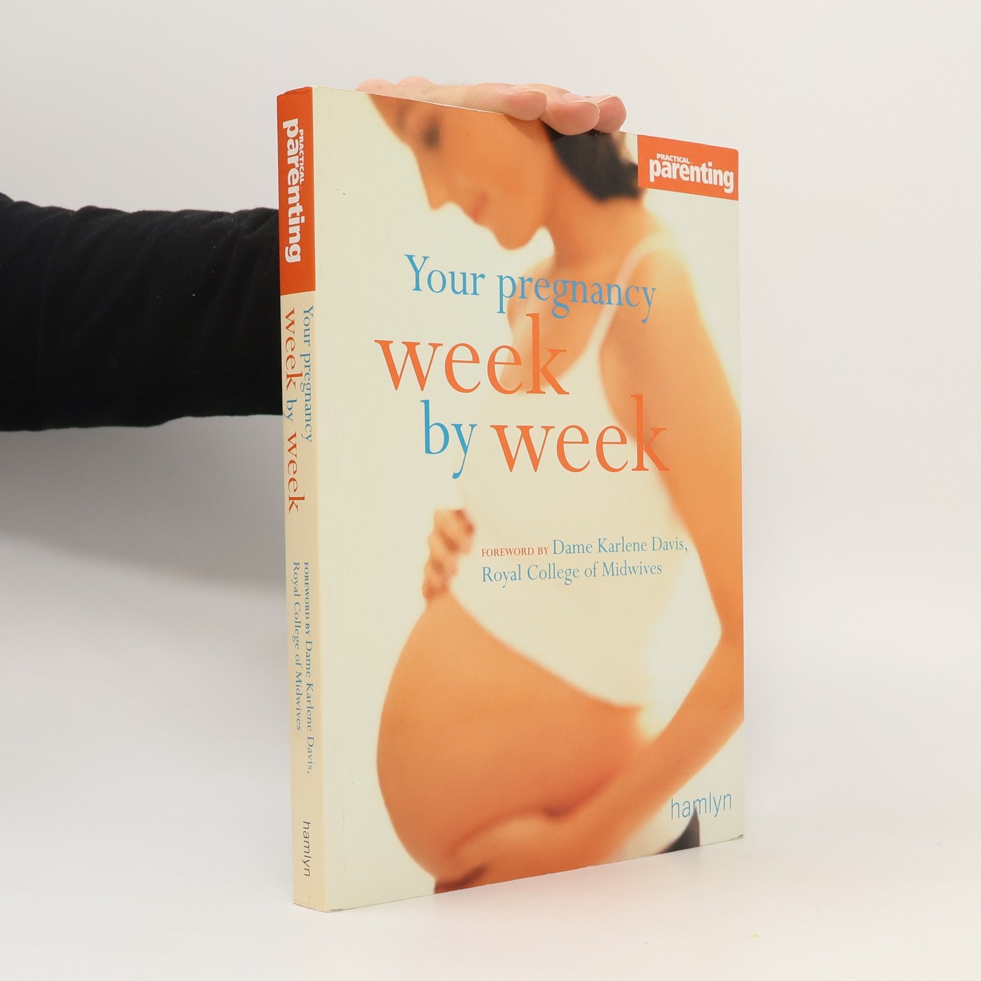 Dame Karlene Davis Your Pregnancy Week by Week