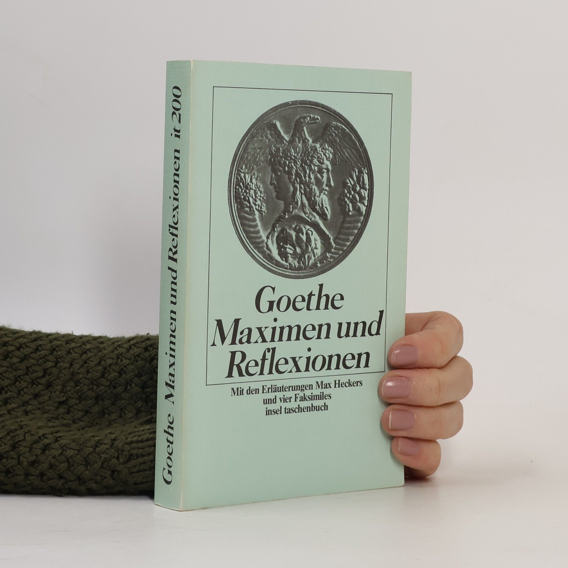 Max Heckers Goethe Maximen und Reflexionen