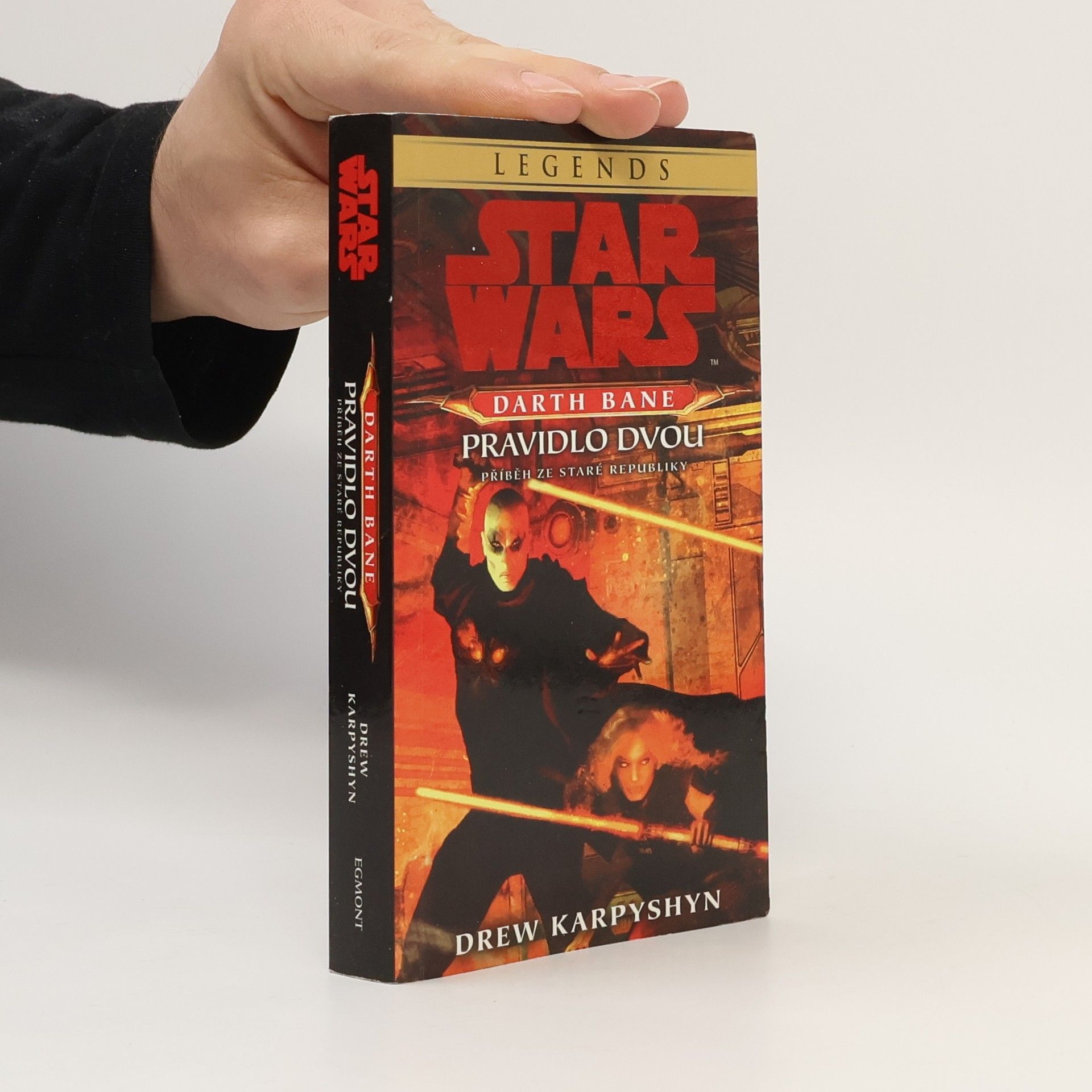 Drew Karpyshyn Star Wars. Darth Bane - pravidlo dvou: Příběh ze Staré republiky