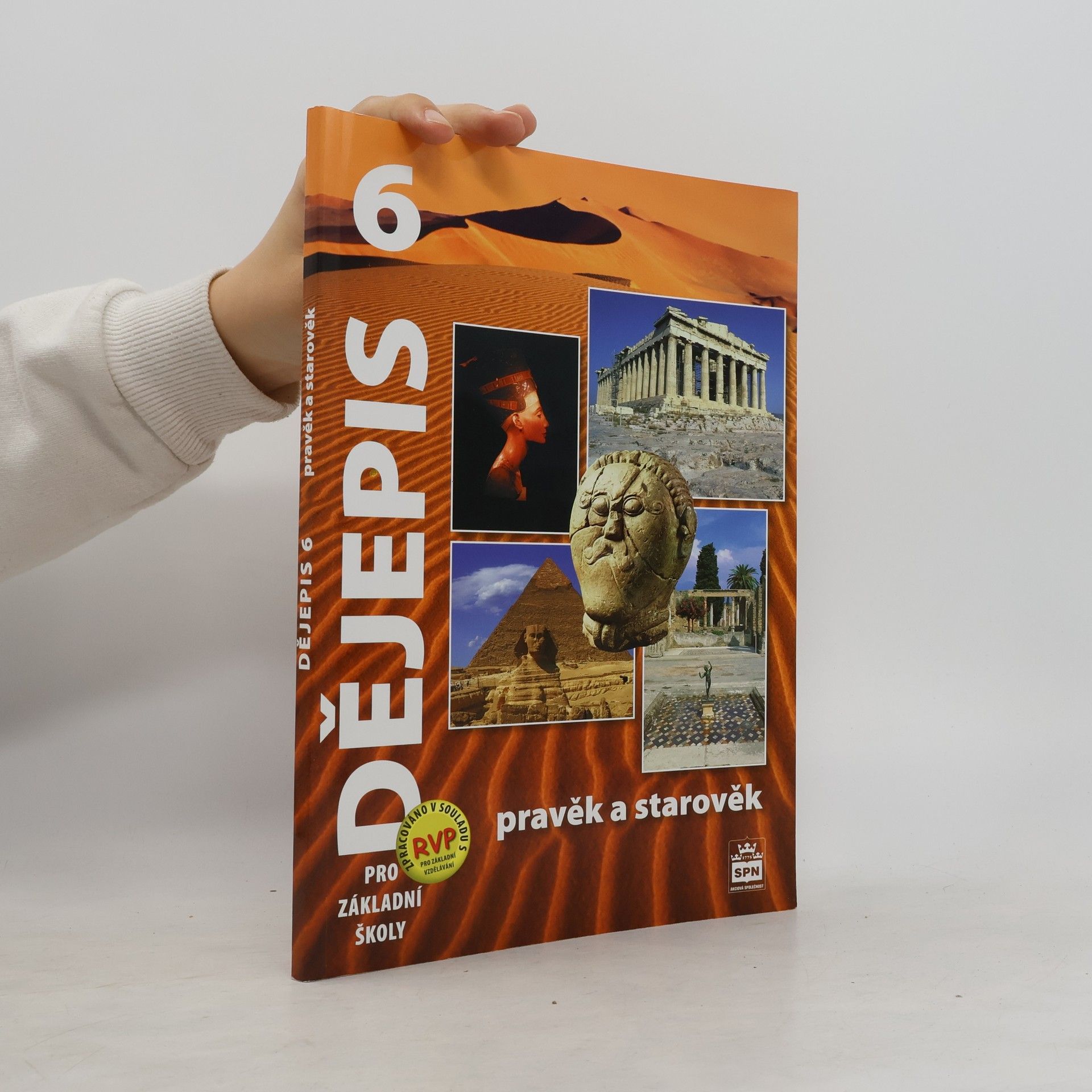 Veronika Válková Dějepis 6 : pravěk a starověk : pro základní školy