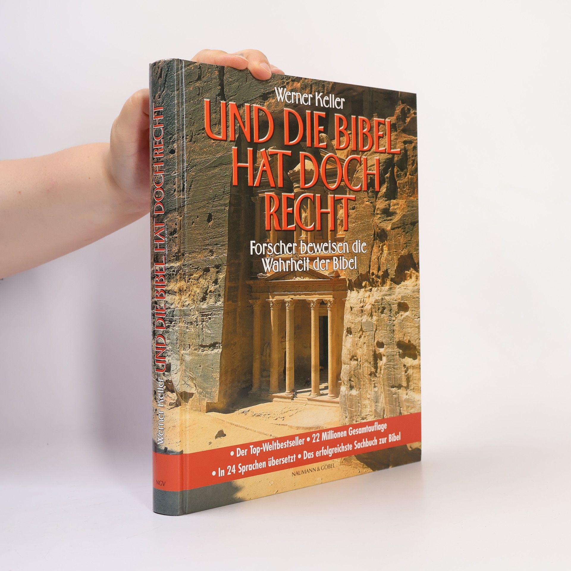 Werner Keller Und die Bibel hat doch recht