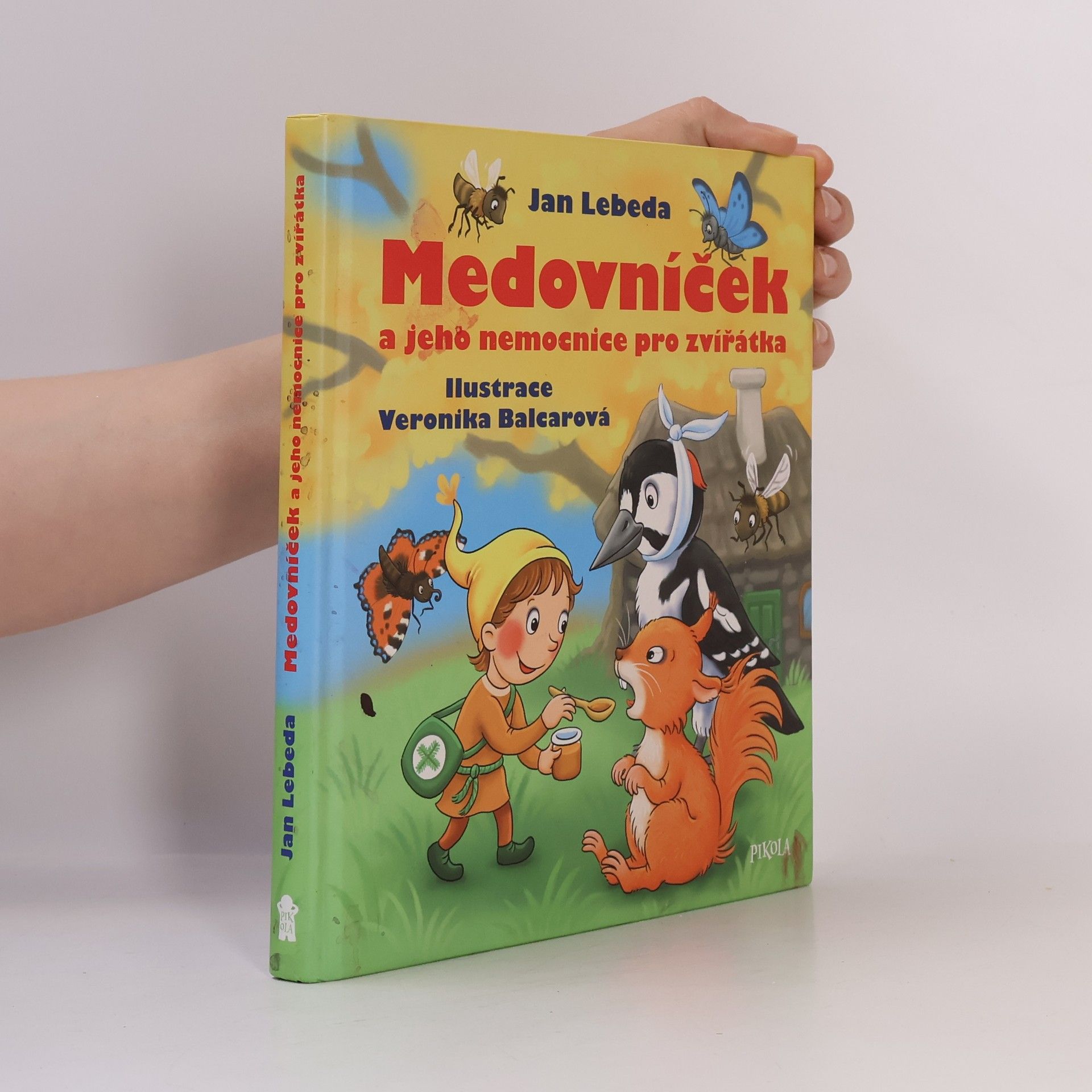 Jan Lebeda Medovníček a jeho nemocnice pro zvířátka