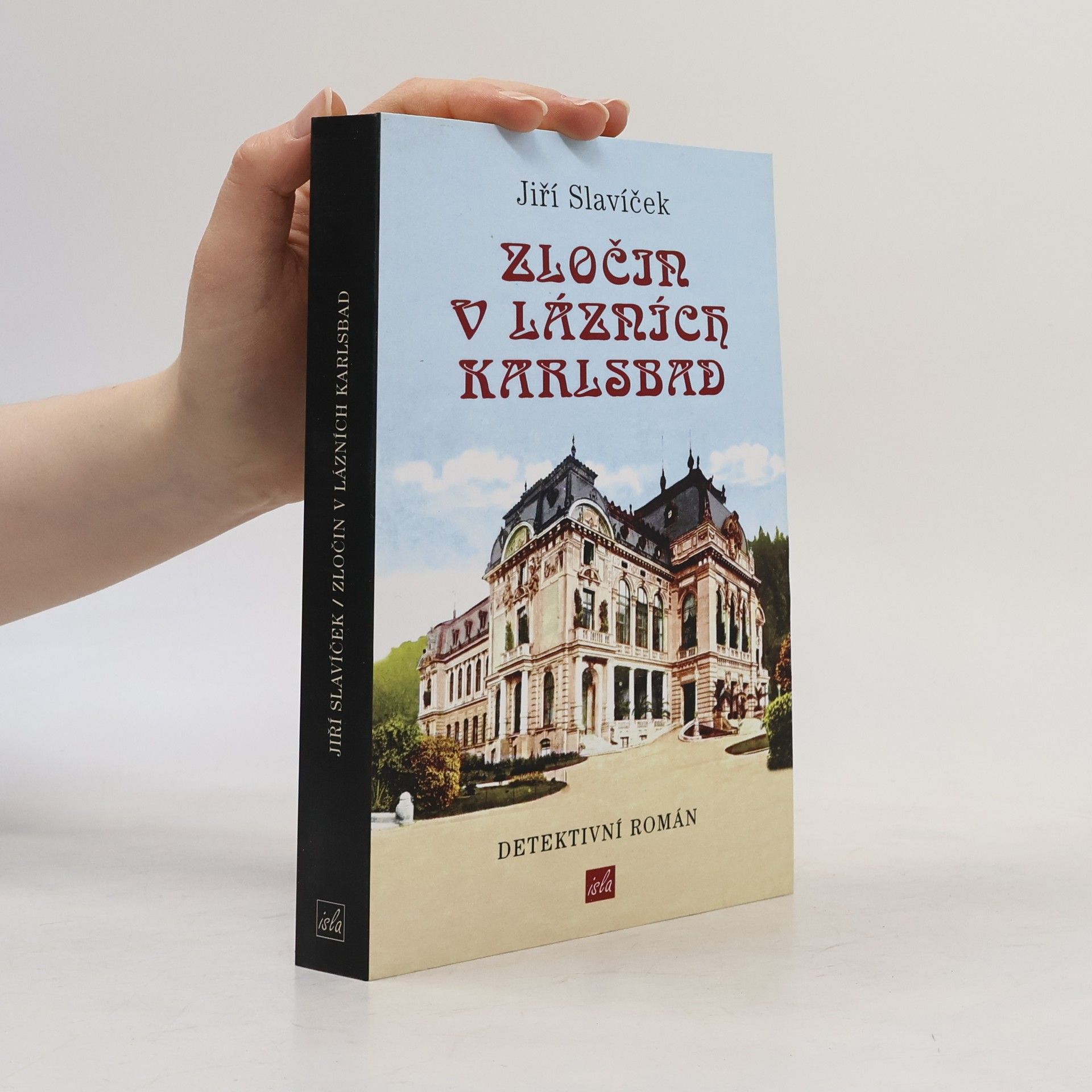 Jiří Slavíček Zločin v lázních Karlsbad