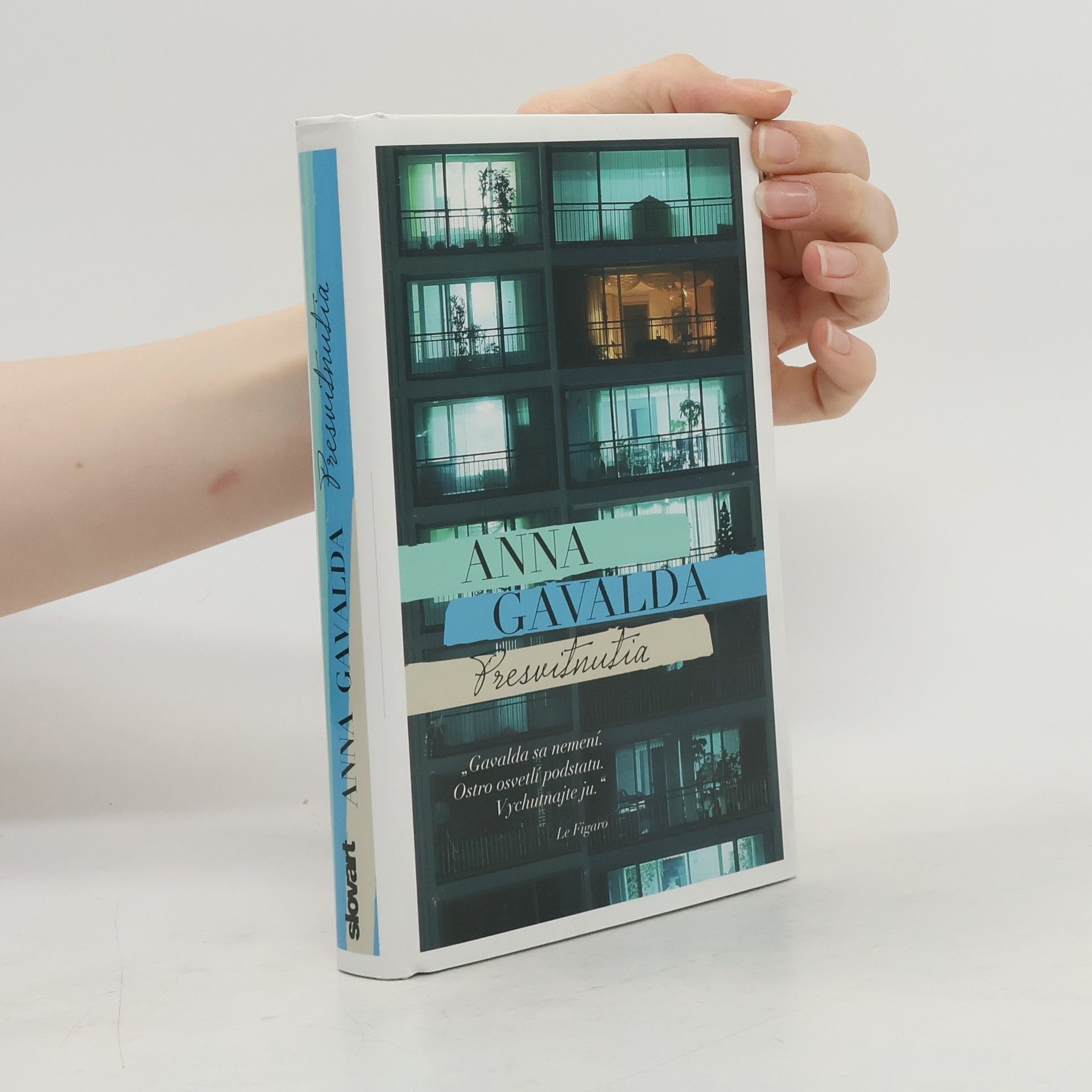 Anna Gavalda Presvitnutia