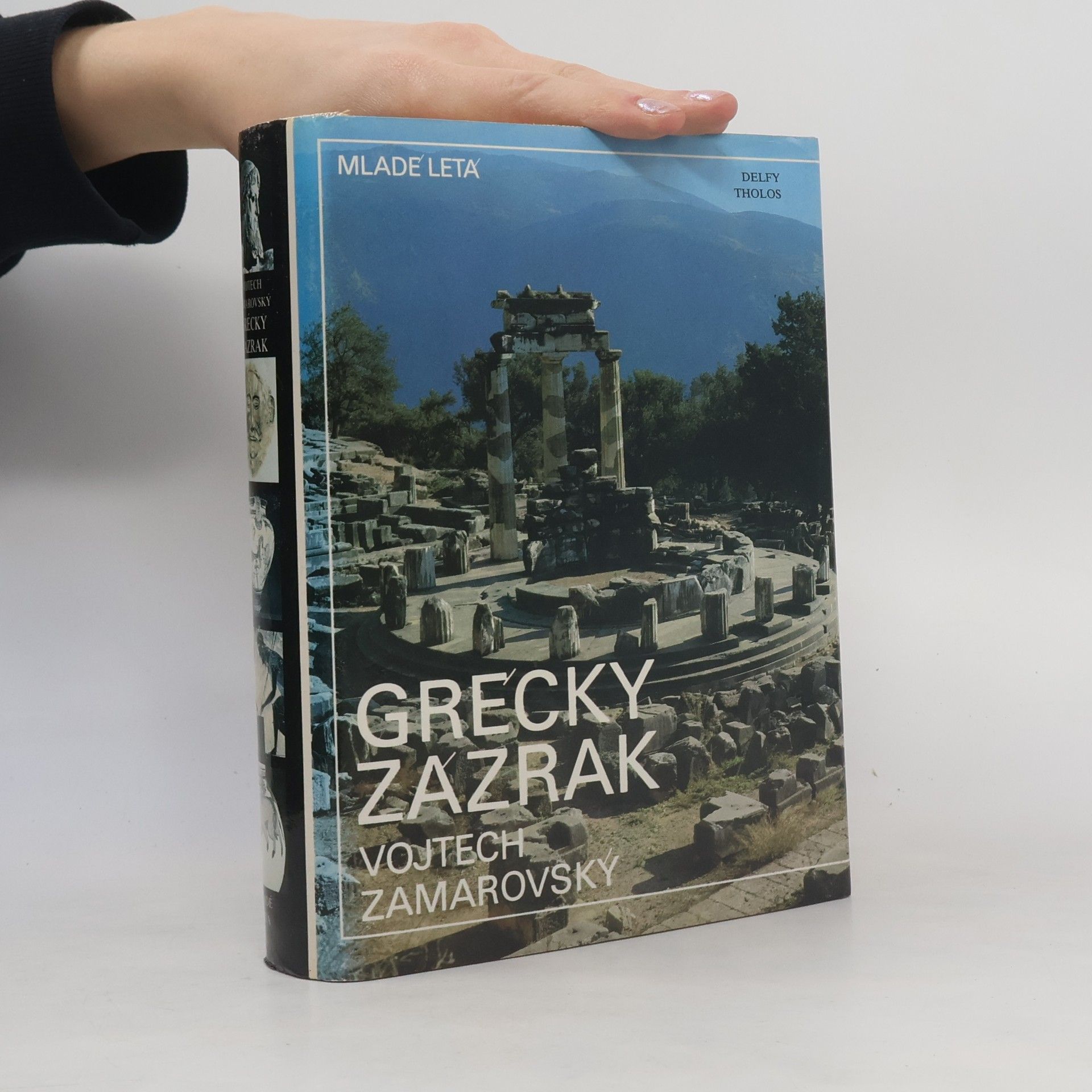 Vojtech Zamarovský Grécky zázrak