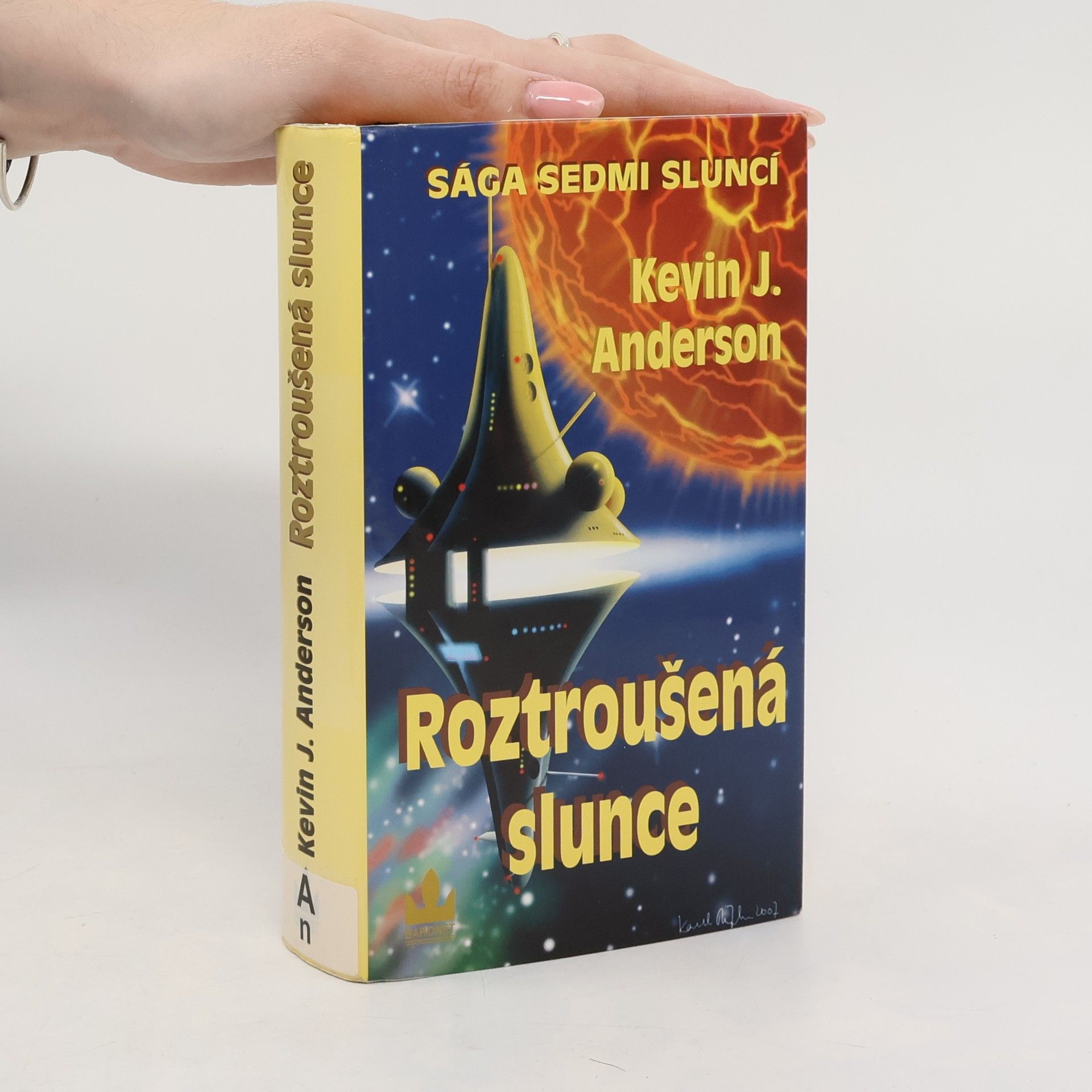 Kevin J. Anderson Roztroušená slunce. Sága sedmi sluncí. Kniha čtvrtá