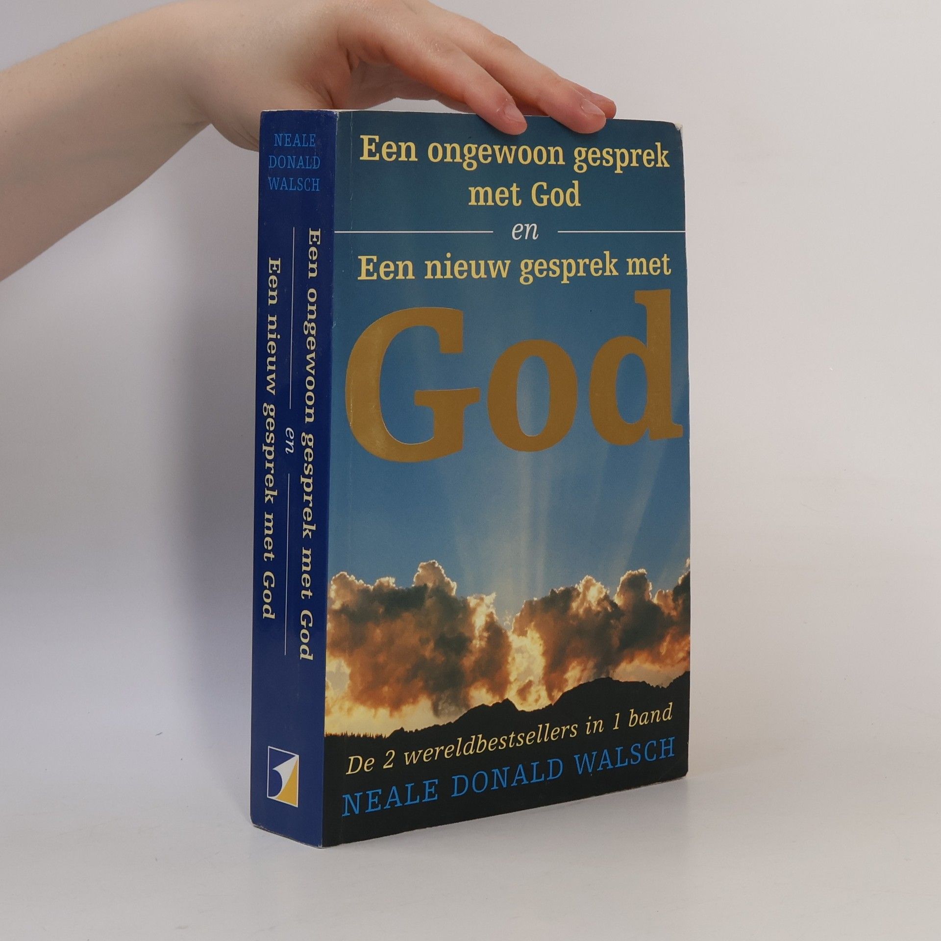 Neale Donald Walsch Een ongewoon gesprek met God en een nieuw