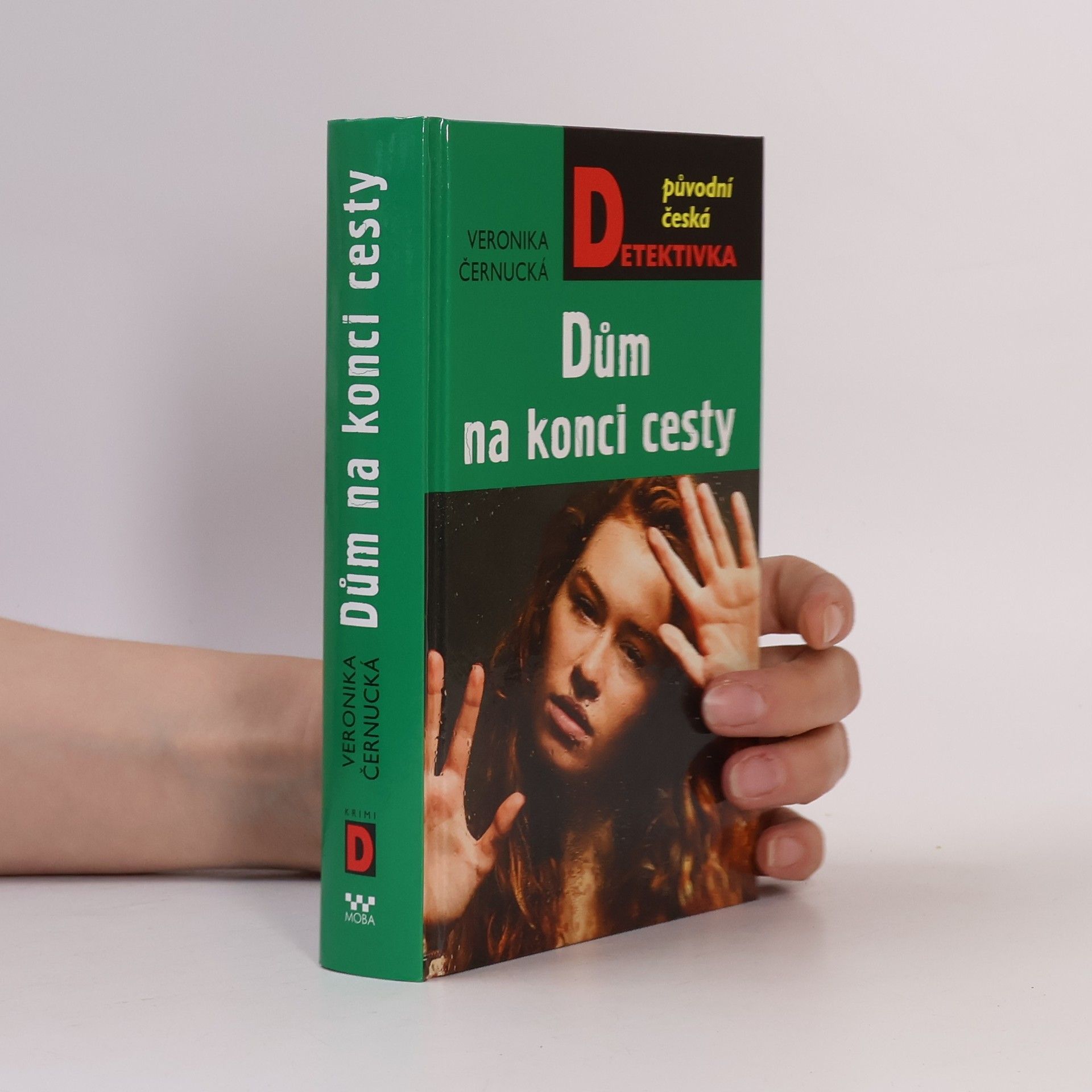 Veronika Černucká Dům na konci cesty