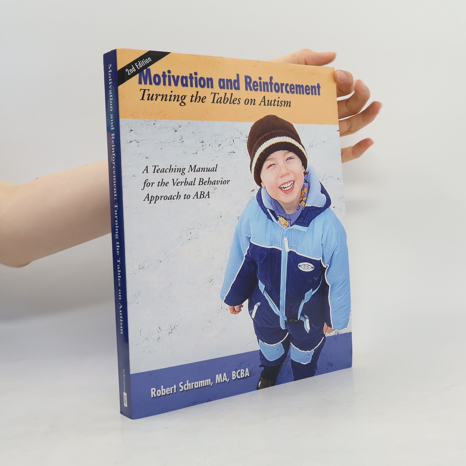 Robert Schramm Motivation and Reinforcement