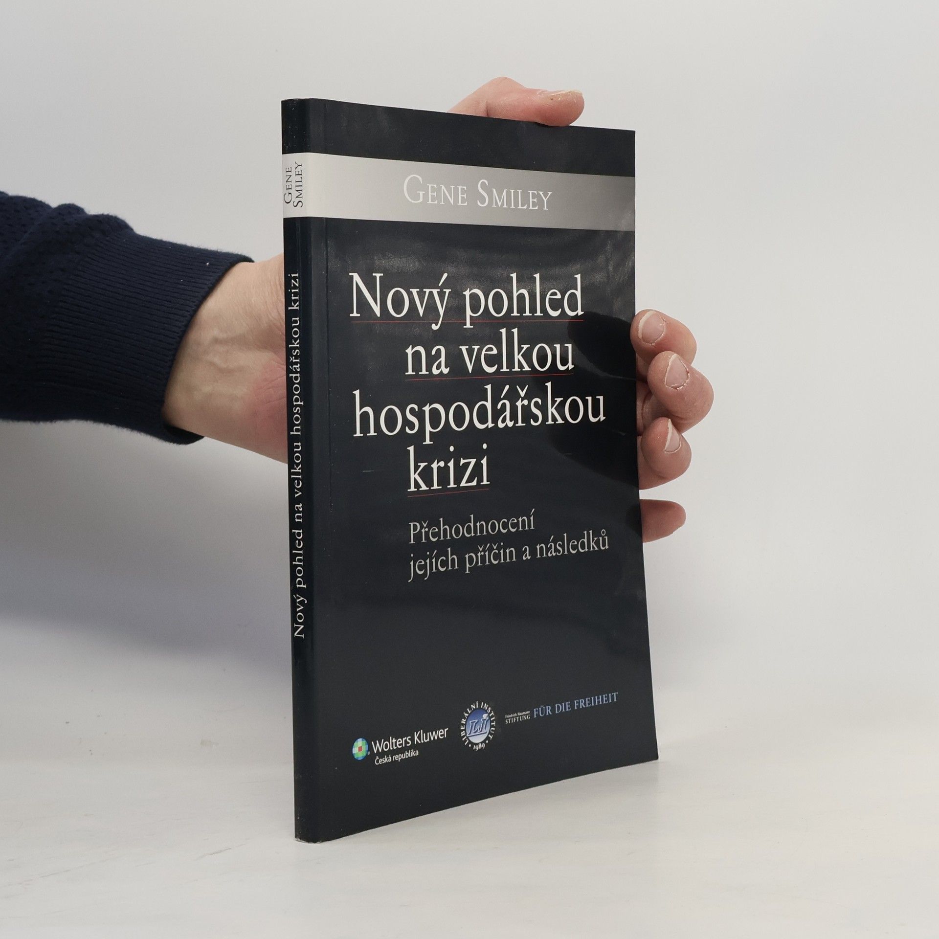 Gene Smiley Nový pohled na velkou hospodářskou krizi