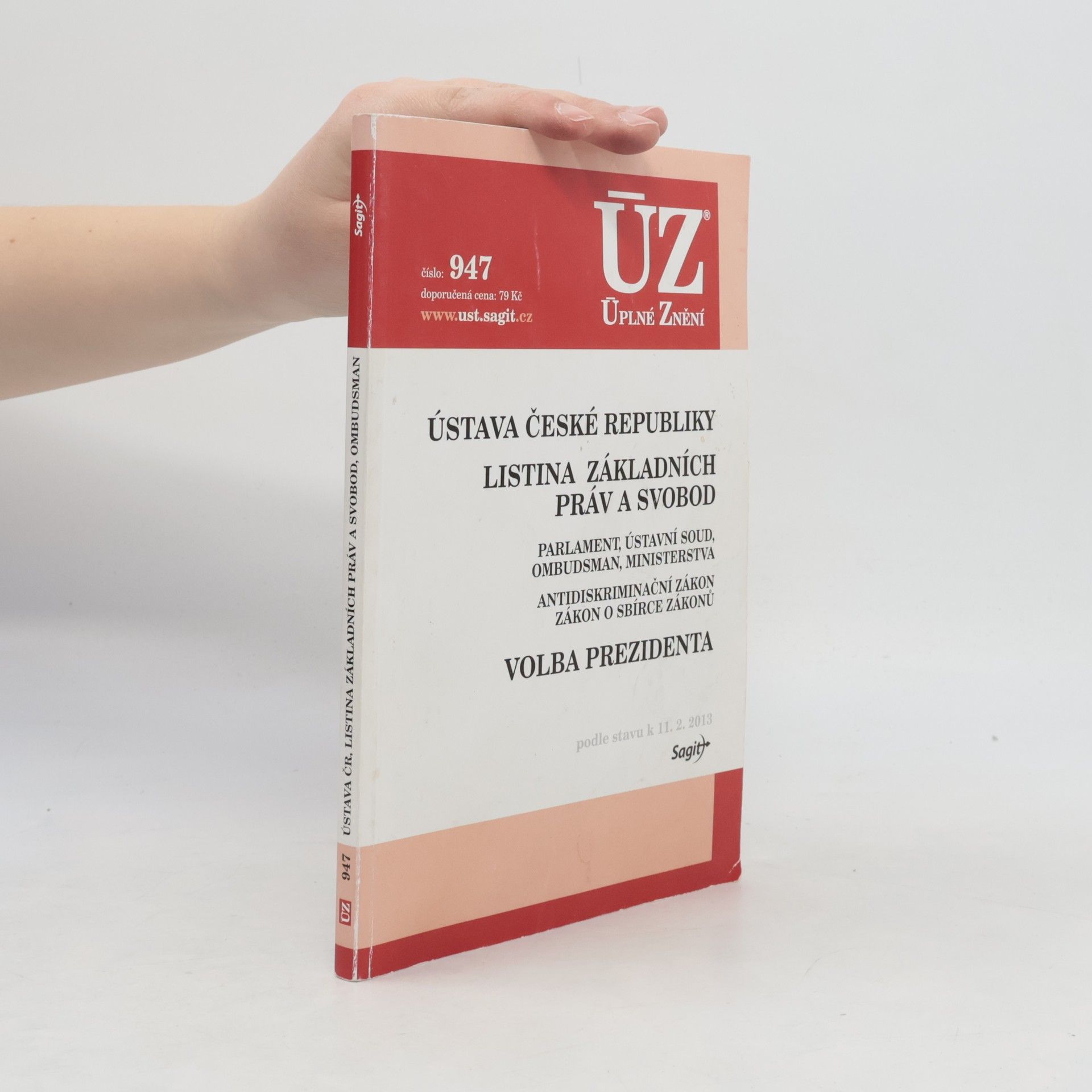 Česko Ústava České republiky 2013 (ÚZ č. 947)