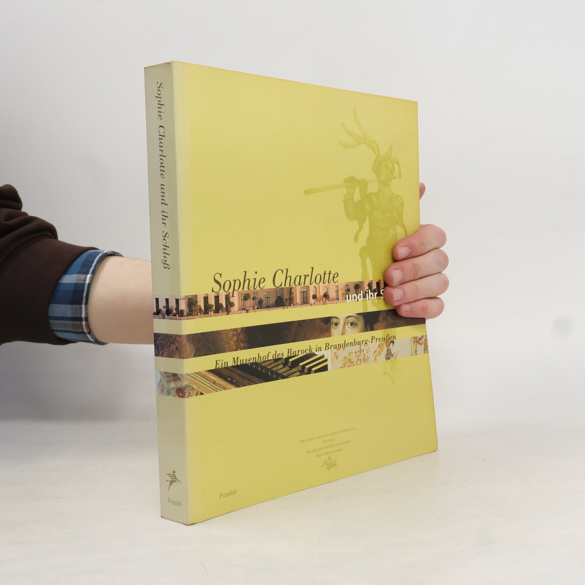 Sophie Charlotte und ihr Schloß