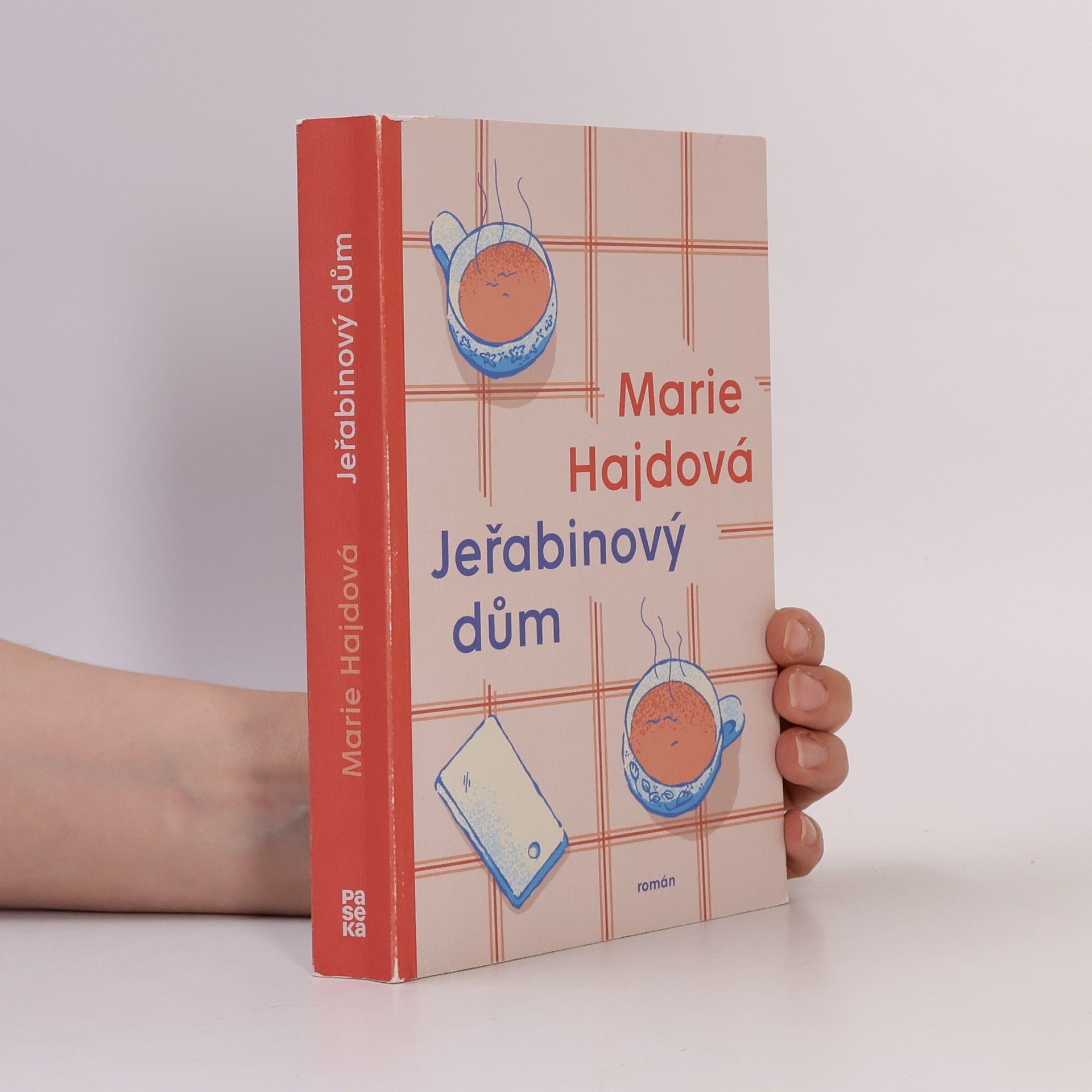 Marie Hajdová Jeřabinový dům